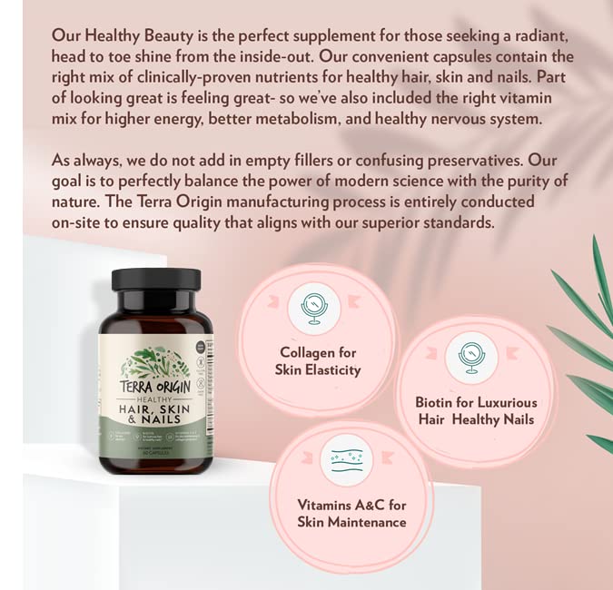 TERRA ORIGIN Healthy Hair, Skin and Nails Supplement | Collagen, Biotin, Horsetail & B-Complex | Supports Hair Strength, Skin Elasticity & Nail Growth | Vitamins for Women and Men | 60 Capsules TERRA ORIGINAu supplements