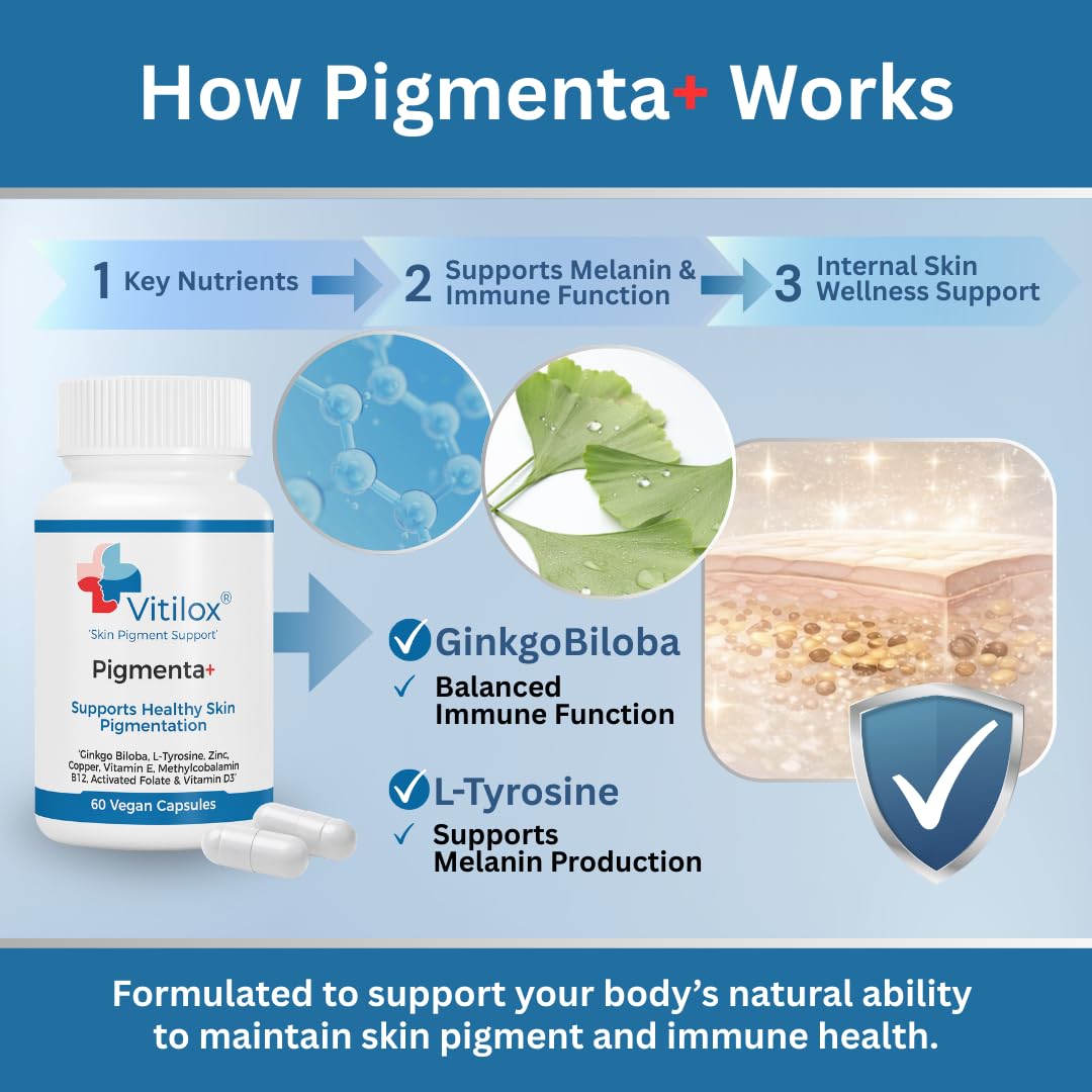 Vitilox Pigmenta+ Advanced, Skin Tone Support Supplement – 60 Tablets | 2 Months | Natural Vitiligo Skin Pigmentation Support | Reduce White Body Spots VitiloxAu supplements