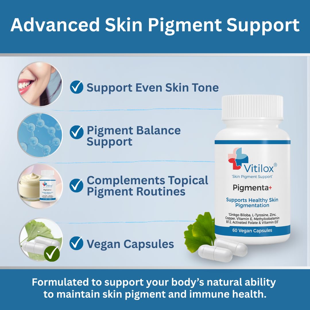 Vitilox Pigmenta+ Advanced, Skin Tone Support Supplement – 60 Tablets | 2 Months | Natural Vitiligo Skin Pigmentation Support | Reduce White Body Spots VitiloxAu supplements