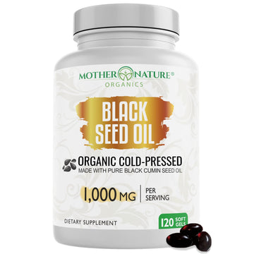 Black Seed Oil Capsules - 120 Count (Organic, Non-GMO Liquid) Premium Cold Pressed Mother Nature Organics Superfoods For Organic LivingAu supplements