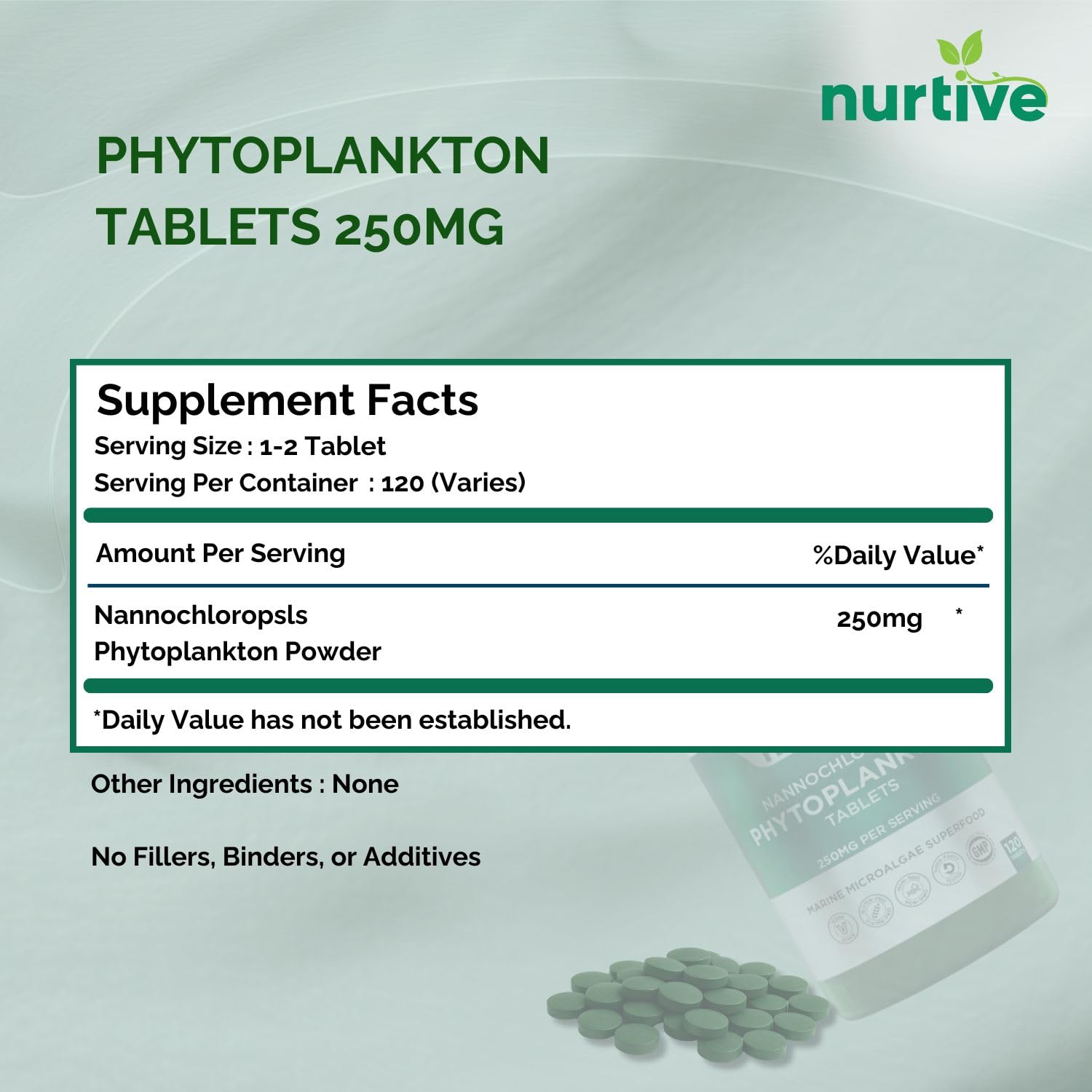NURTIVE Nannochloropsis Phytoplankton Tablets – 250mg per Serving – Vegan, Gluten-Free, Non-GMO, No Fillers – Third-Party Tested, GMP Certified – 2 Tablets/Day for 2 Month, 120 Tablets/Bottle NURTIVEAu supplements
