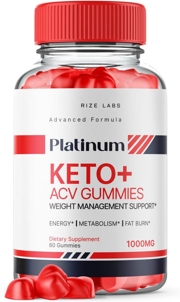 Platinum Keto AVC Gummies, Platinum Keto+ACV Gummies for Advanced Weight Loss rize labsAu supplements