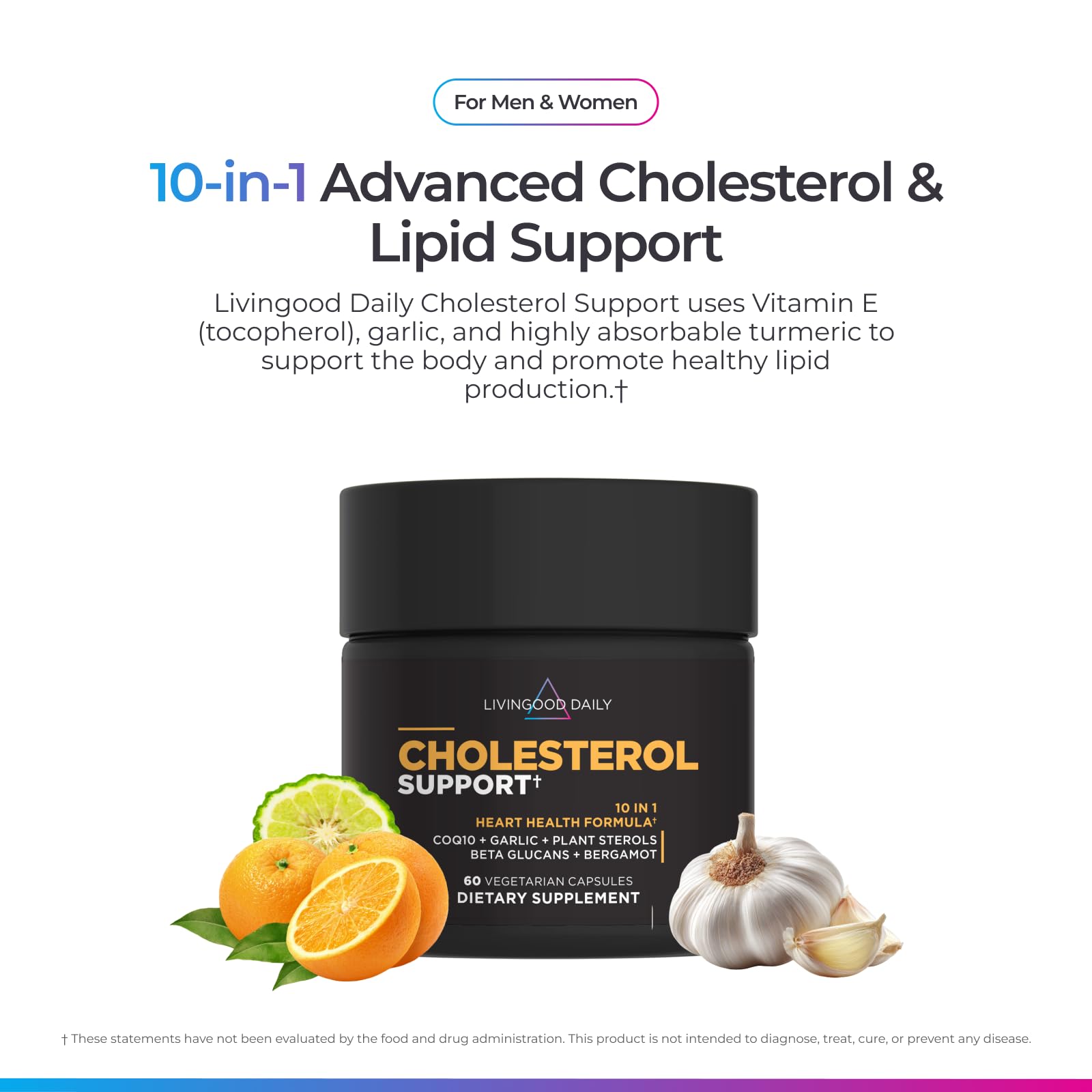Livingood Daily Cholesterol Support Supplement with Garlic, CoQ10, Vitamin E, Bergamot, Plant Sterols for Body and Heart Health Support, Supports LDL and Triglycerides, Gluten Free, Vegan, 60 Capsules Livingood DailyAu supplements
