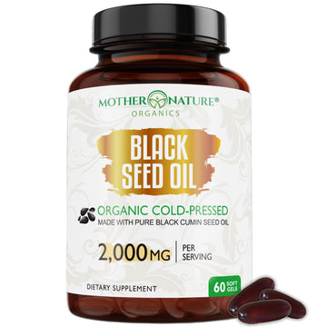 Organic Black Seed Oil 2000mg - 60 Softgel Capsules (Non-GMO) Premium Cold-Pressed Mother Nature Organics Superfoods for Organic LivingAu supplements