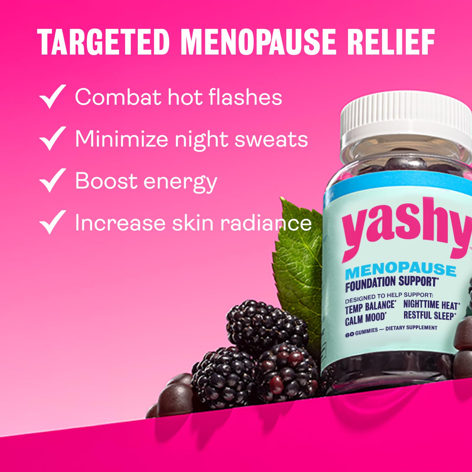 Yashy Gummies for Menopause | Hormone-Free Supplements for Women | Clinically Backed | 30 Servings | Helps Alleviate Hot Flashes, Night Sweats, & Mood Swings | Supports Libido | BlackBerry Flavor YASHYAu supplements
