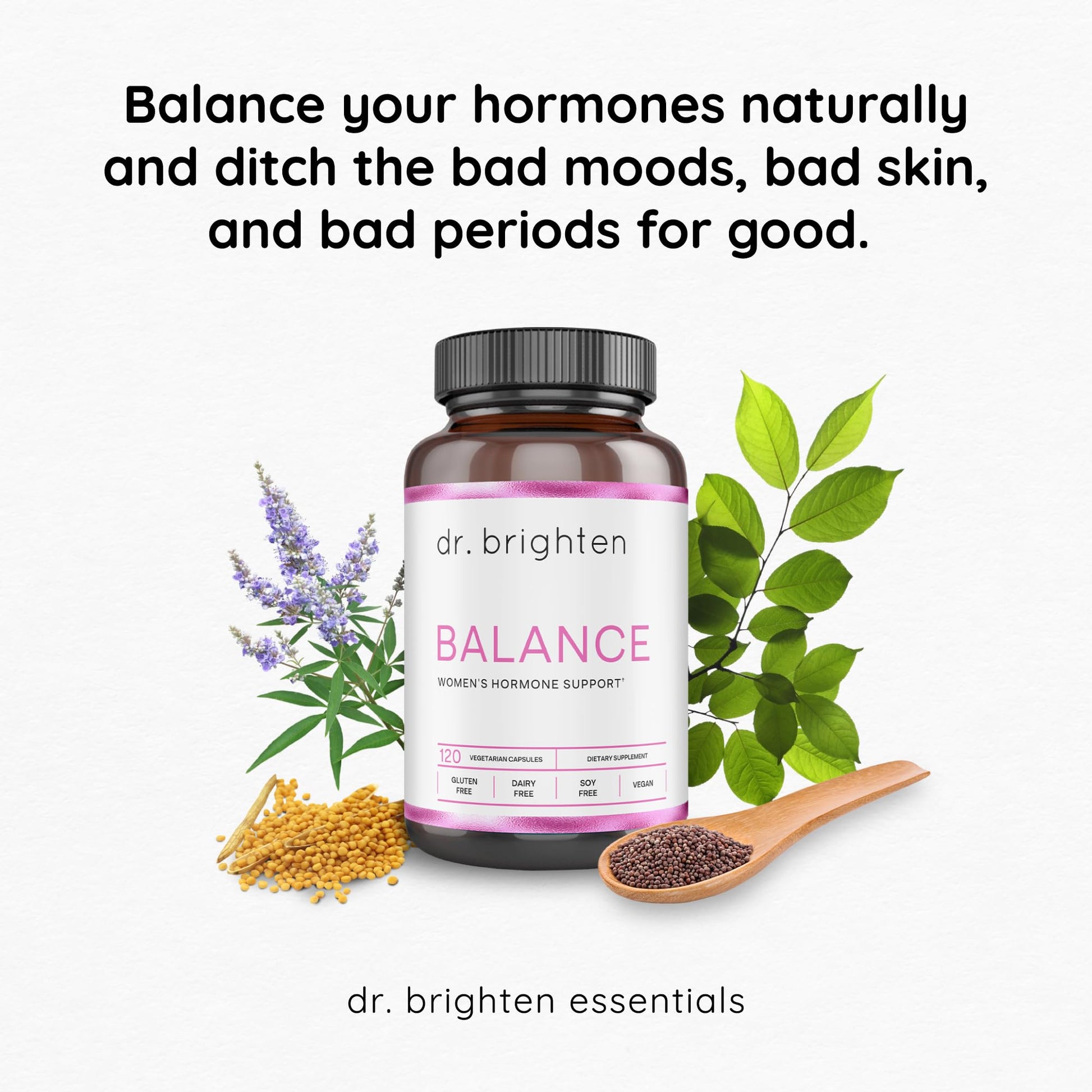 Dr. Brighten Balance - Hormone Balance for Women with Chasteberry and DIM - Targets Hormonal Acne, Period Issues, & PMS - Vegan, Non-GMO Dr. BrightenAu supplements