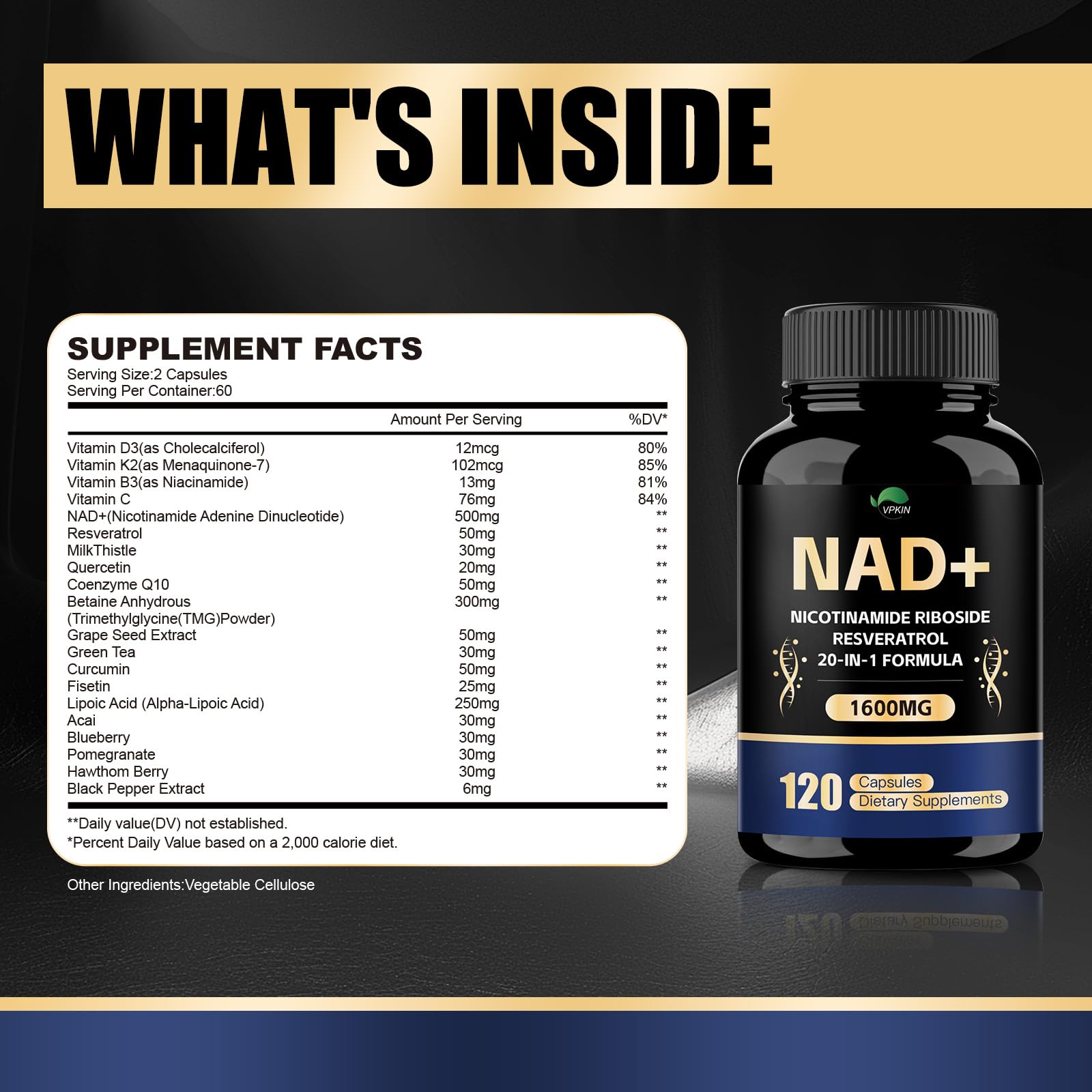 VPKIN NAD Supplement,1500mg NAD+ Supplement with Resveratrol,Nicotinamide,Quercetin,CoQ10,Support Energy & Repair, Vitality,Non-GMO, No Fillers(120 Capsules) VPKINAu supplements