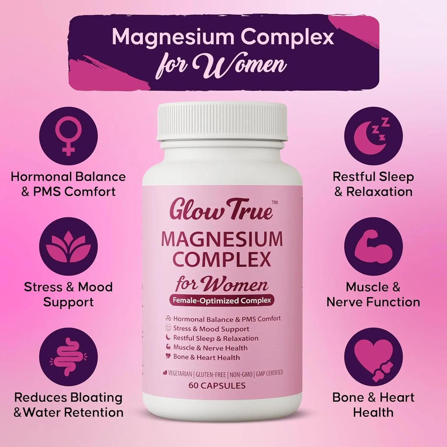 Magnesium Complex for Women – Spectrum 5-Form Magnesium Complex (500 mg), High Absorption Glycinate, Citrate, Oxide & Malate – Vegan, Non-GMO Supports Sleep, Energy, Hormone & Bone – 60 Capsules GlowTruenz supplements