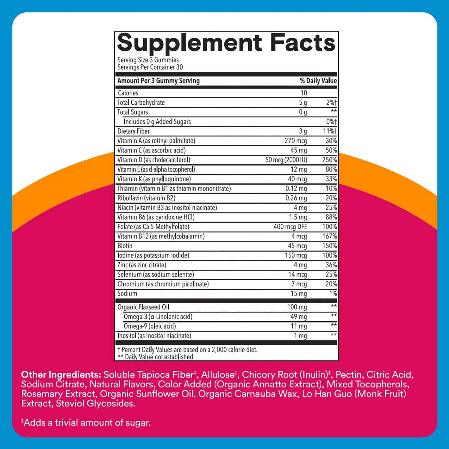 SmartyPants Zero Sugar Women’s Multivitamin Gummies: Biotin, Methylfolate, Omega 3 (ALA), Vitamin D3, C, Vitamin B12, B6, A, K, Zinc, Inositol SmartyPantsUS supplements