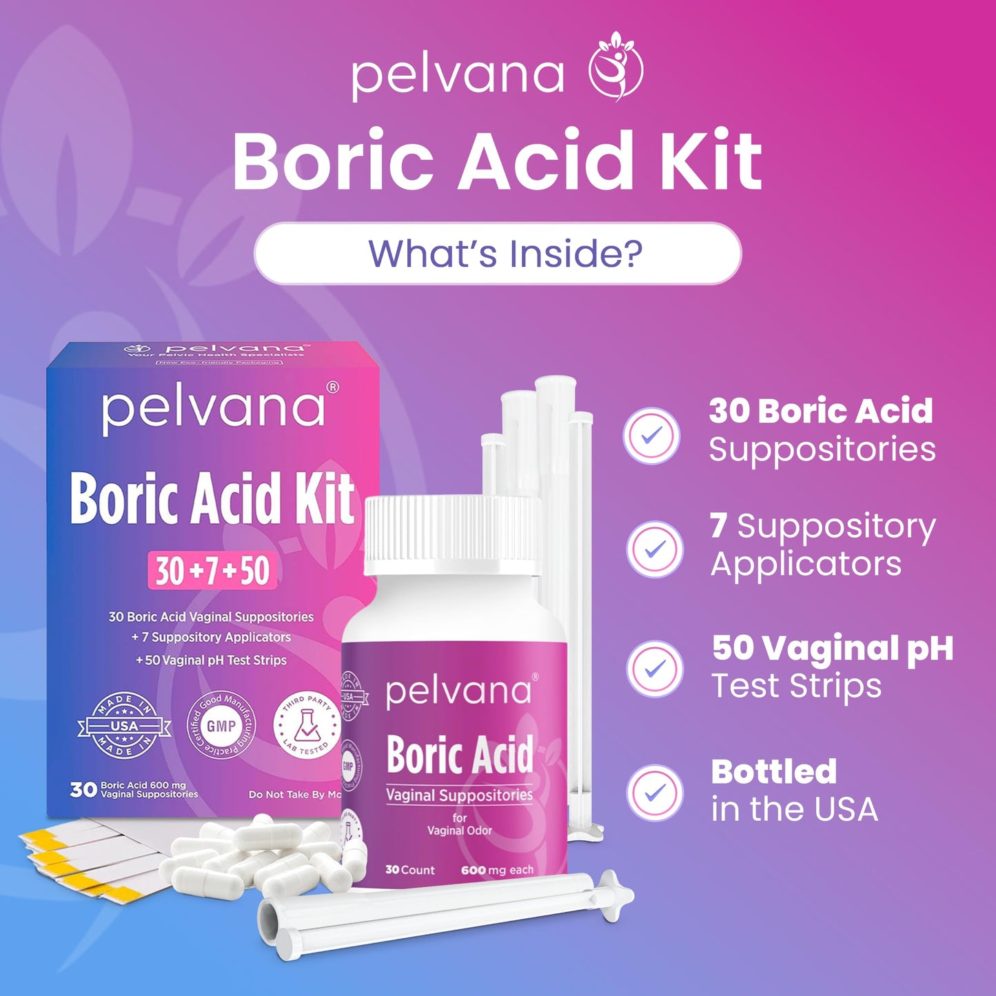 Pelvana Boric Acid Suppositories for Women 30 + 7 Applicators + 50 pH Test Strips, Total of 87 Piece Kit for Vaginal Odor - Third-Party Verified & Bottled in The USA - Feminine Health Odor Solution PelvanaUS supplements