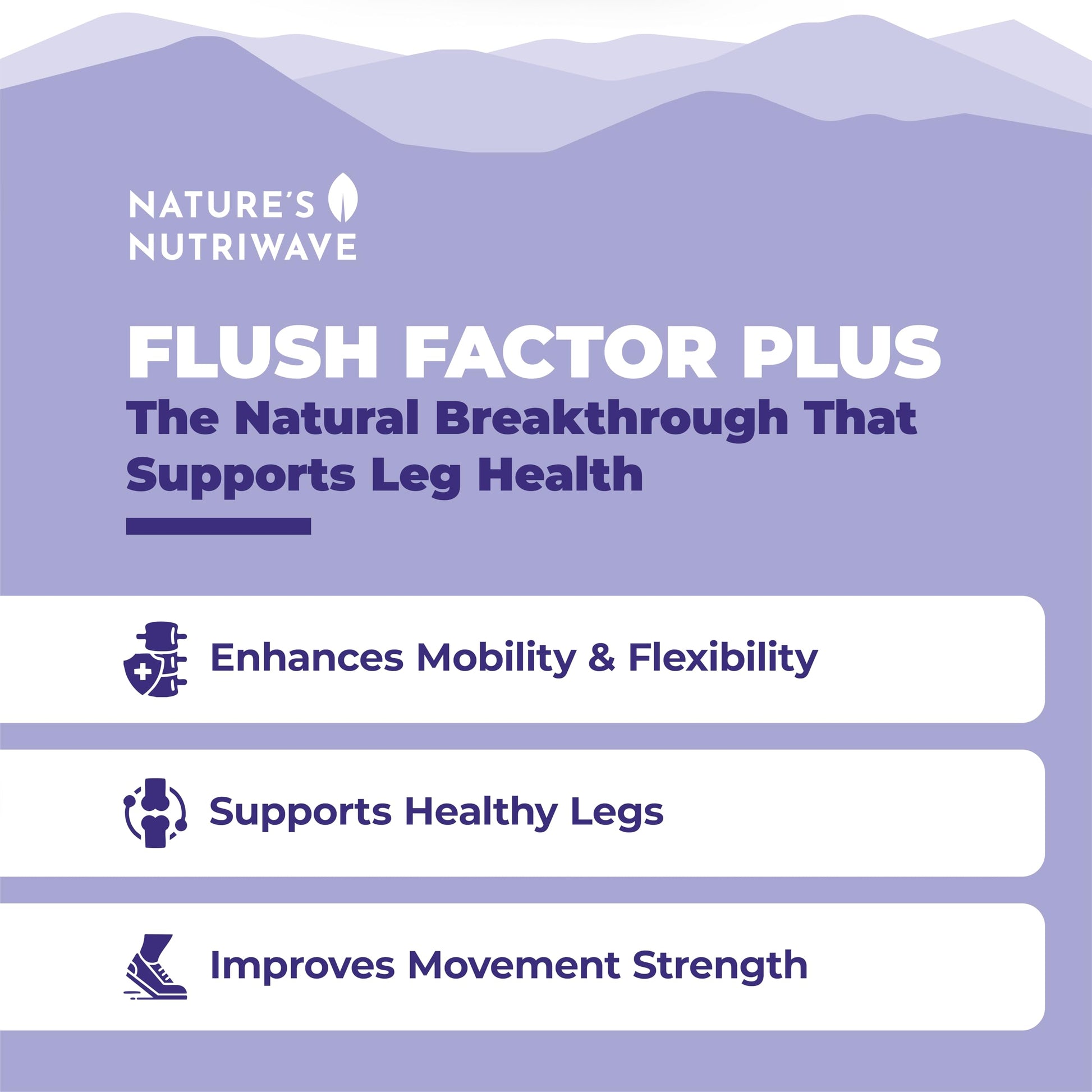 Nature’s NutriWave Flush Factor Plus - Original Formulated FlushFactorPlus for Leg Comfort, 100% Natural Ingredients, Made in USA, No Stimulants | 30 Capsules, 3 Month Supply Nature’s NutriWaveAu supplements