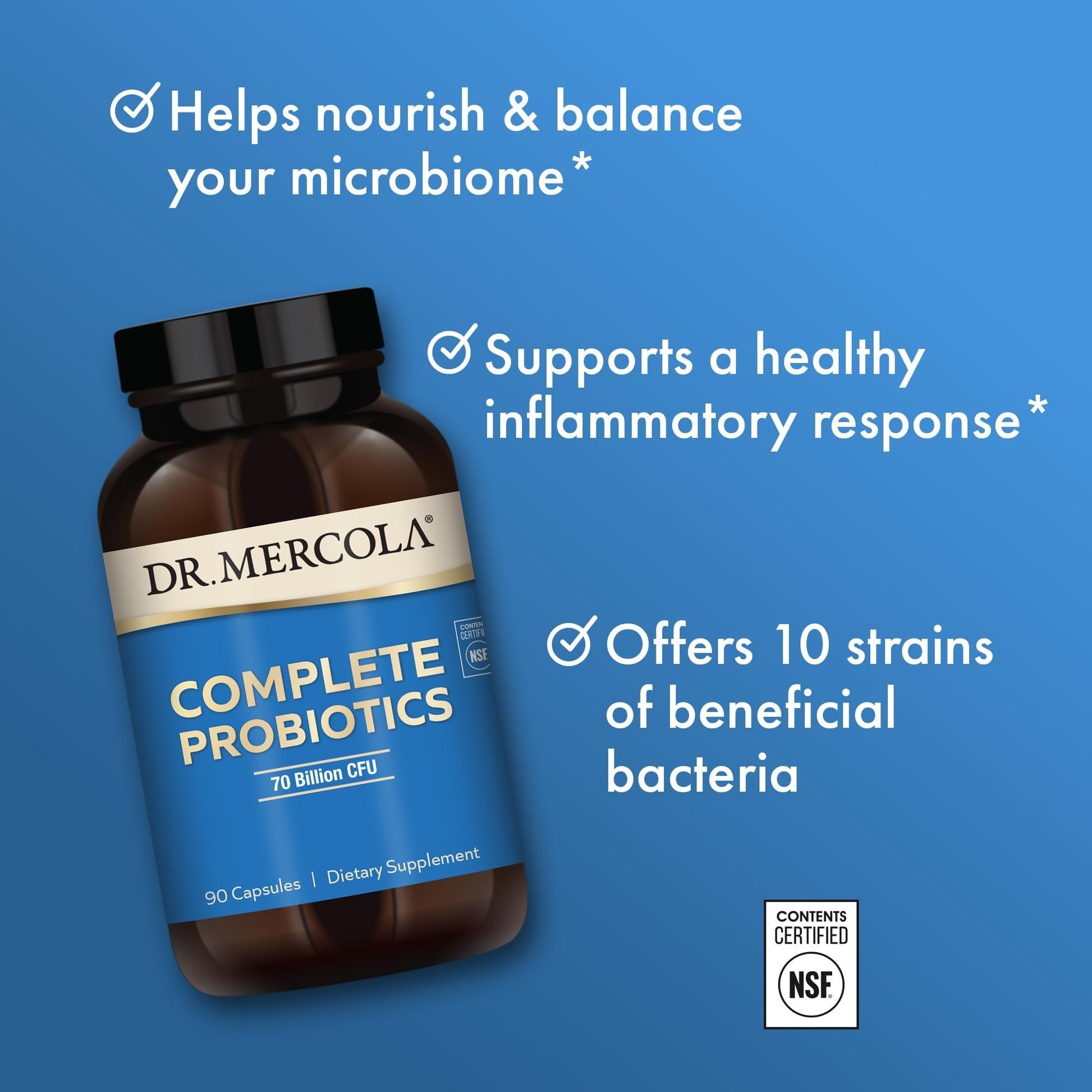 Dr. Mercola Complete Probiotics - 70 Billion CFU - Supports Immune, Digestive & Gut Health - Features 10 Strains - Shelf Stable - GMO-Free, Gluten-Free & Soy-Free - 90 Capsules (90 Servings) Dr. MercolaAu supplements