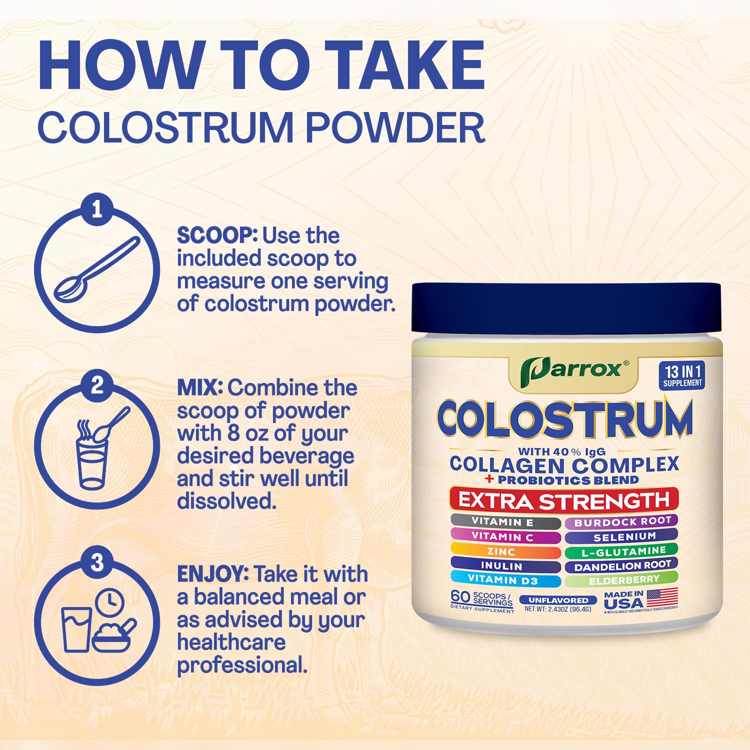 Parrox Colostrum Powder with 40% IgG, Collagen, Probiotics, Burdock Root, L-Glutamine, Elderberry, Vitamin C, Vitamin E, Vitamin D3, Inulin, Selenium, Dandelion Root, Zinc, 60 Servings (Unflavored) ParroxAu supplements