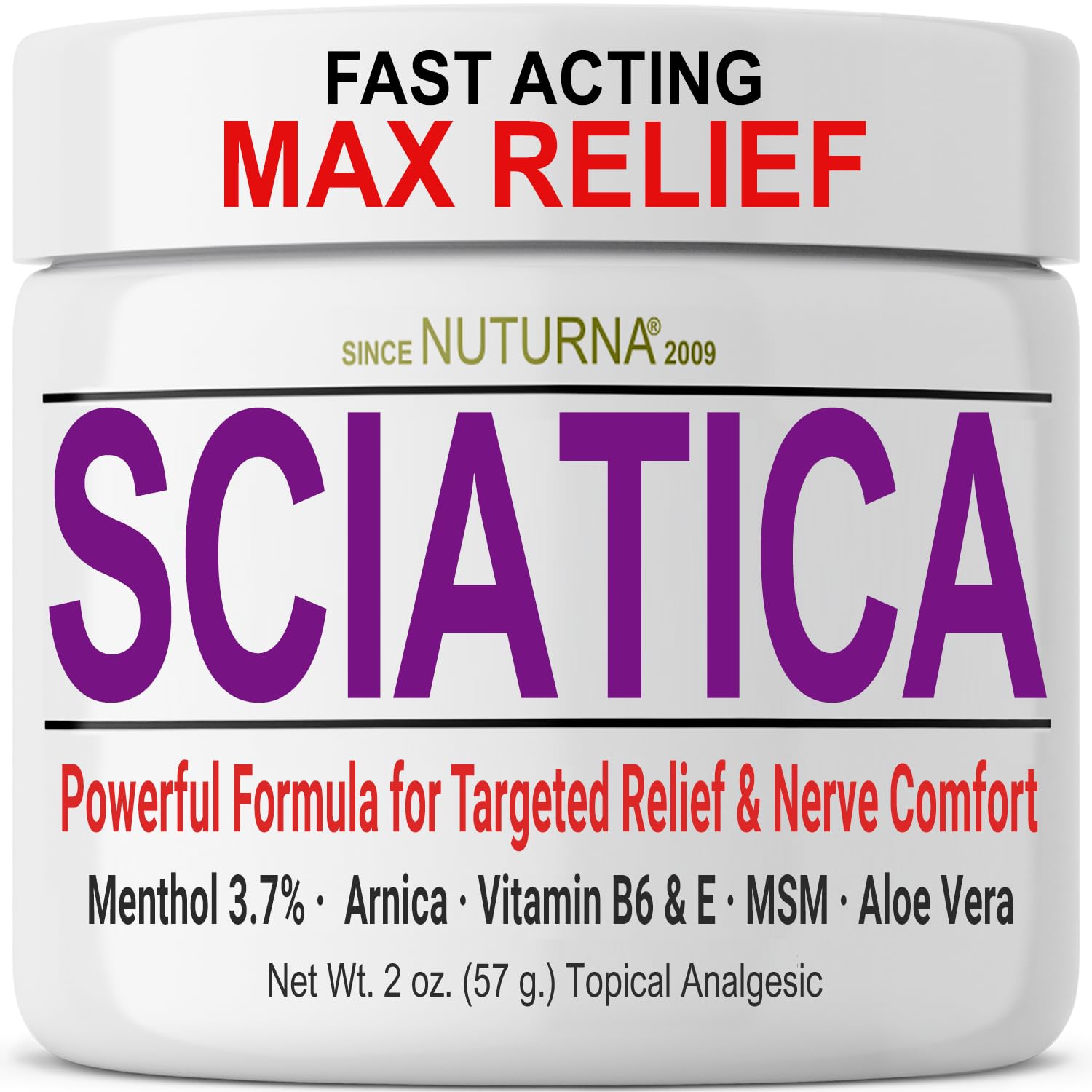Sciatica Nerve Cream - Maximum Strength Comfort Cream for Feet, Hands, Legs, Toes, Back - Natural Ultra Strength Arnica, MSM, Menthol, Soothing Comfort, 2 Oz NuturnaAu supplements
