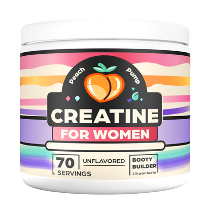 Creatine Supplement for Women's Booty Gains - Unflavored Micronized Creatine Peach PumpUS supplements