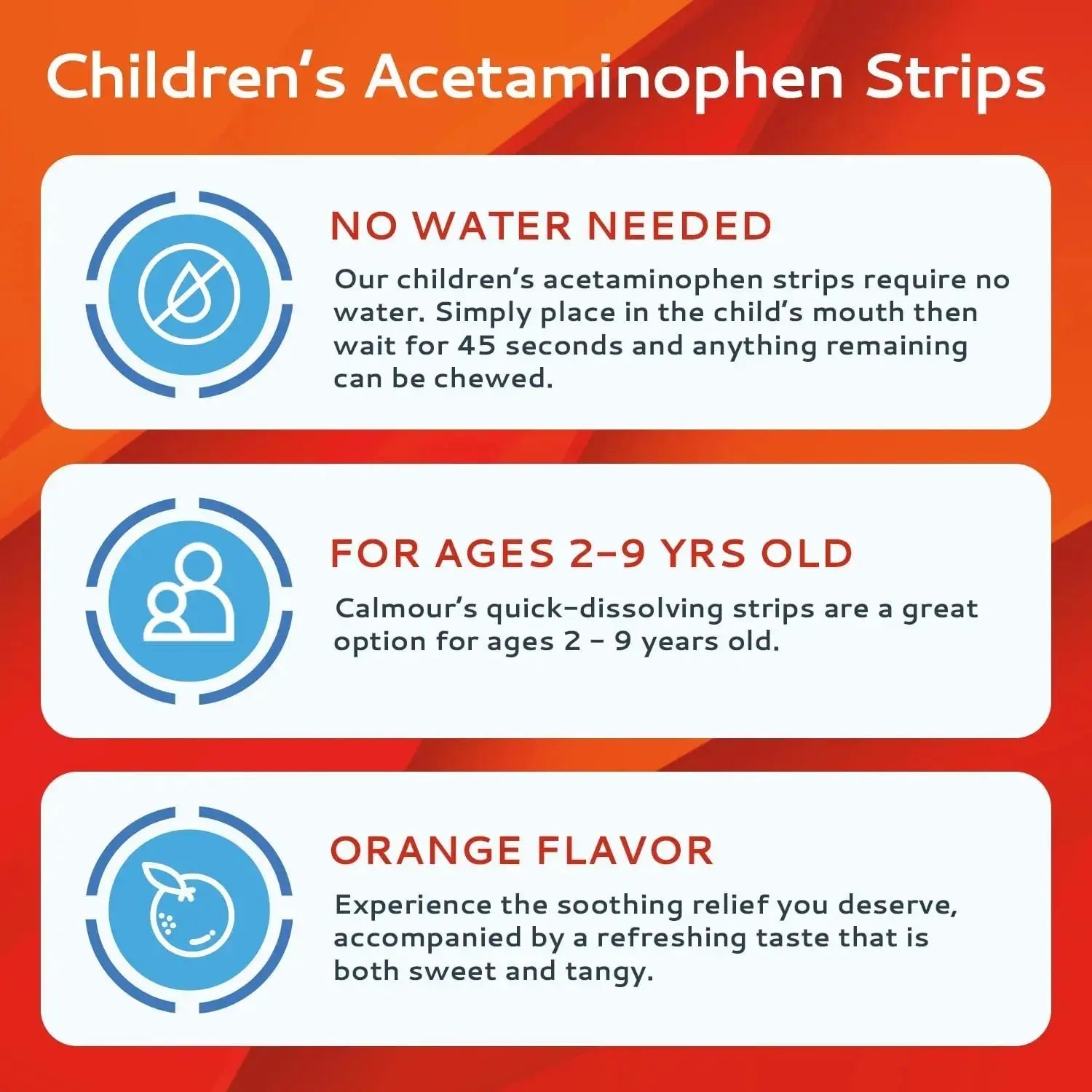 CALMOUR Children's Acetaminophen 36 Strips | Pain Reliever & Fever Reducer | Fast-Acting Support for Cold & Flu Symptoms | Oral Chewable Strips for Kids Ages 2-9 | Travel Size, Orange Flavor CALMOURAu supplements
