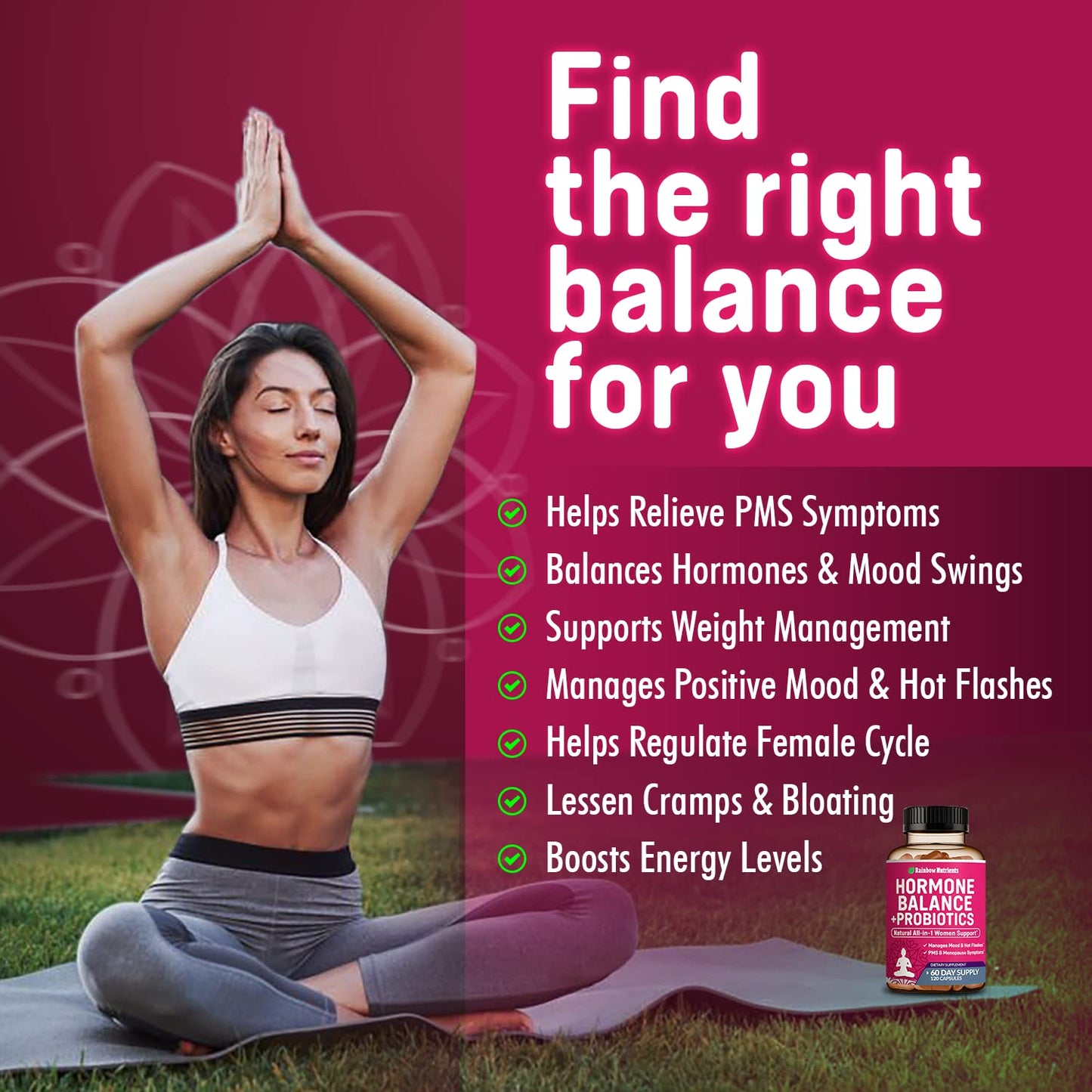 Hormone Balance + Probiotics for Women (3450mg) Natural Relief for Menopause Rainbow Nutrients, LLCUS supplements