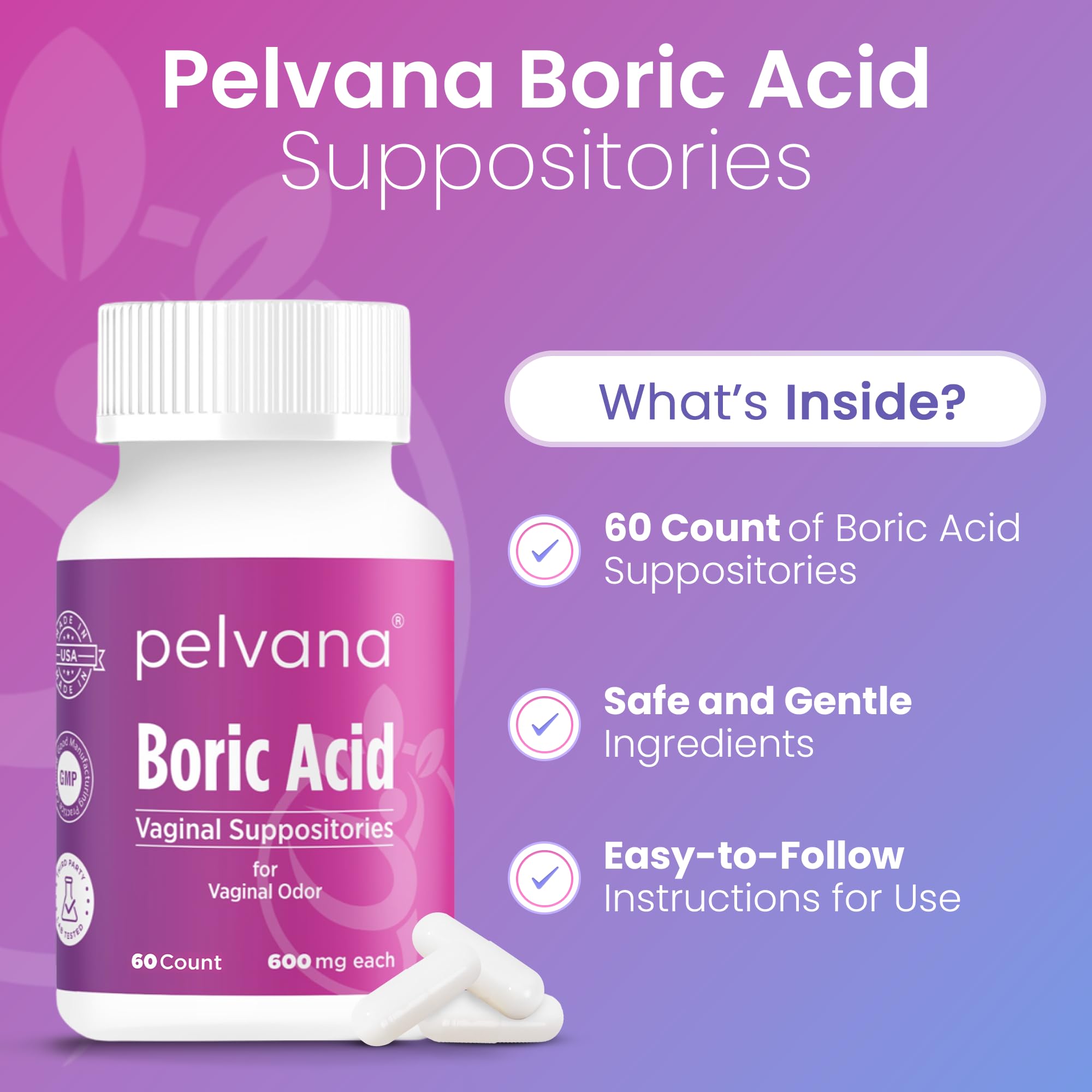 Pelvana Boric Acid Suppositories for Women - 60 Count - 600mg Boric Acid Capsules for Vaginal Odor Use PelvanaUS supplements