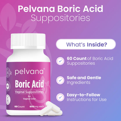 Pelvana Boric Acid Suppositories for Women - 60 Count - 600mg Boric Acid Capsules for Vaginal Odor Use PelvanaUS supplements