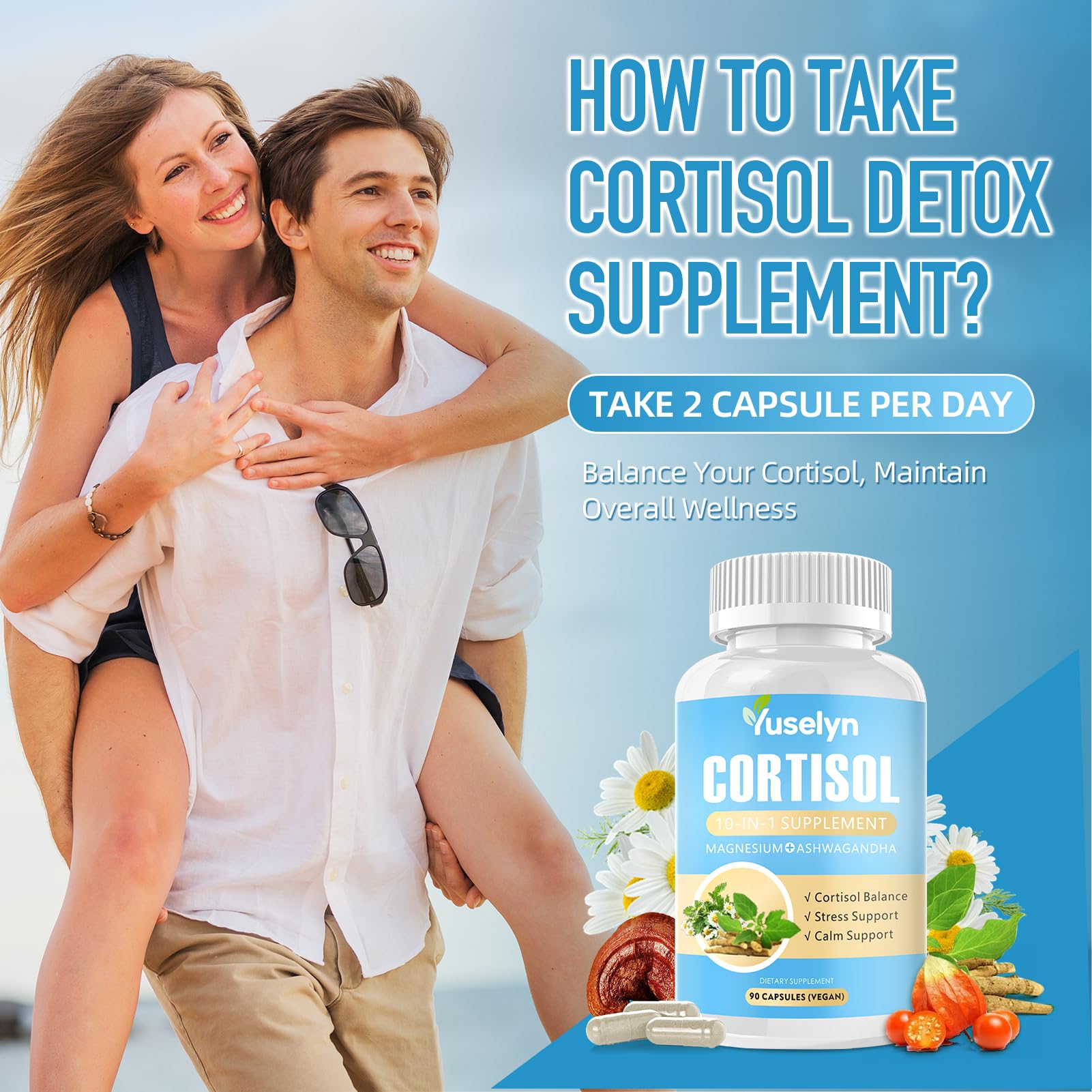Yuselyn Cortisol Supplements for Women & Men, 10-in-1 Cortisol Detox Manager - High Cortisol Lowering Supplements with Magnesium, Ashwagandha & L-Theanine for Balanced Calm & Stress Relief YuselynAu supplements