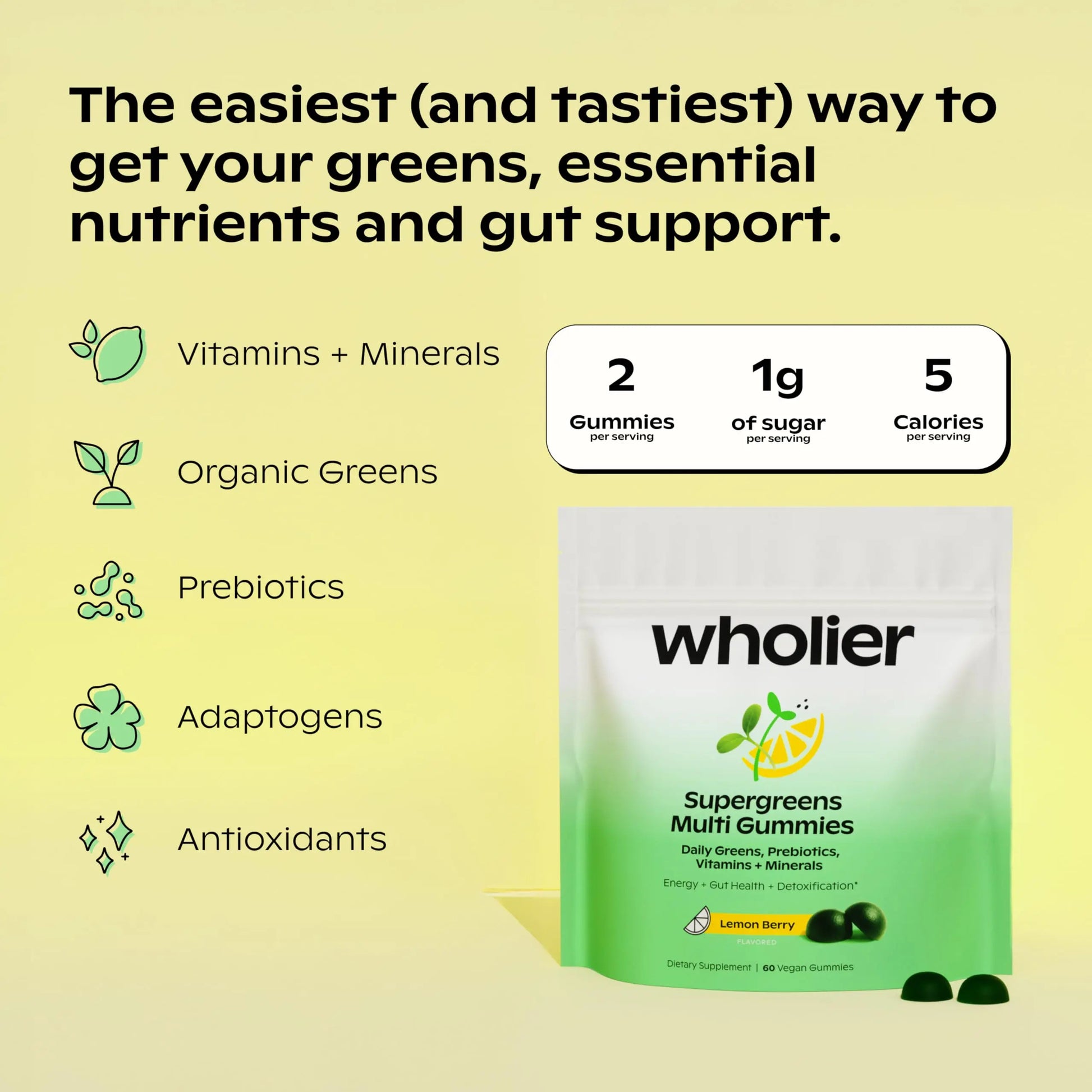 wholier Daily Supergreens Gummies, Greens Supplement with Prebiotics, Fiber, Adaptogens, Vegan Multivitamin, 9 Essential Vitamins + Minerals, 1g Sugar, 2 Gummy Serving (60 Gummies, 30 Day Supply) wholiernz supplements