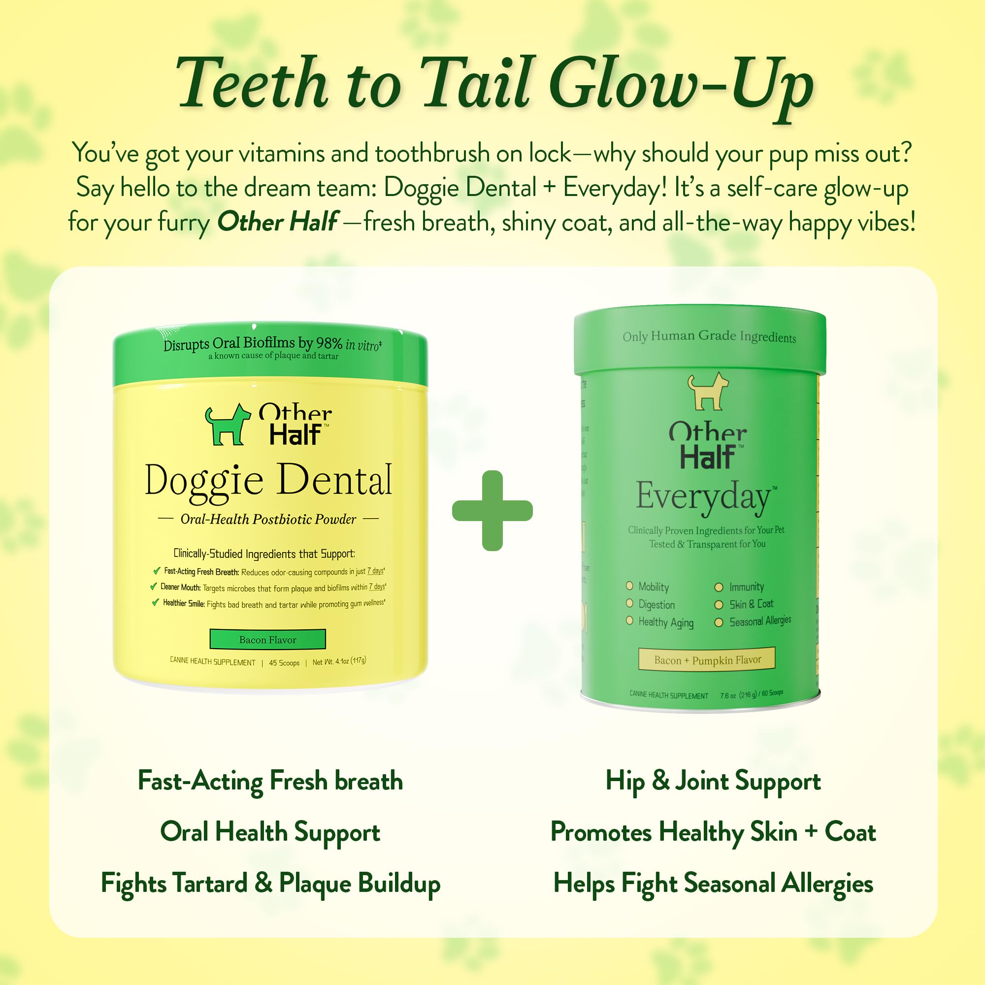 OTHER HALF Doggie Dental Supplement Powder - Dog Breath Freshener & Teeth Cleaning Made Easy - Oral Health Postbiotic for Dogs - Targets Tartar, Plaque & Bad Breath | 45 Scoops, Bacon Flavor OTHER HALFAu supplements