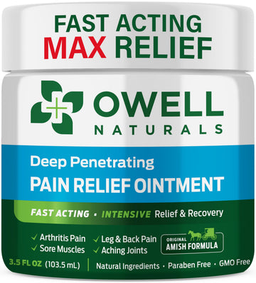 OWELL NATURALS Pain Relief Ointment Deep Penetrating Fast Acting Formula for Arthritis, Joint & Muscle Discomfort, Stiffness, Long-Lasting Soothing Balm, 3.5 oz Owell NaturalsAu supplements