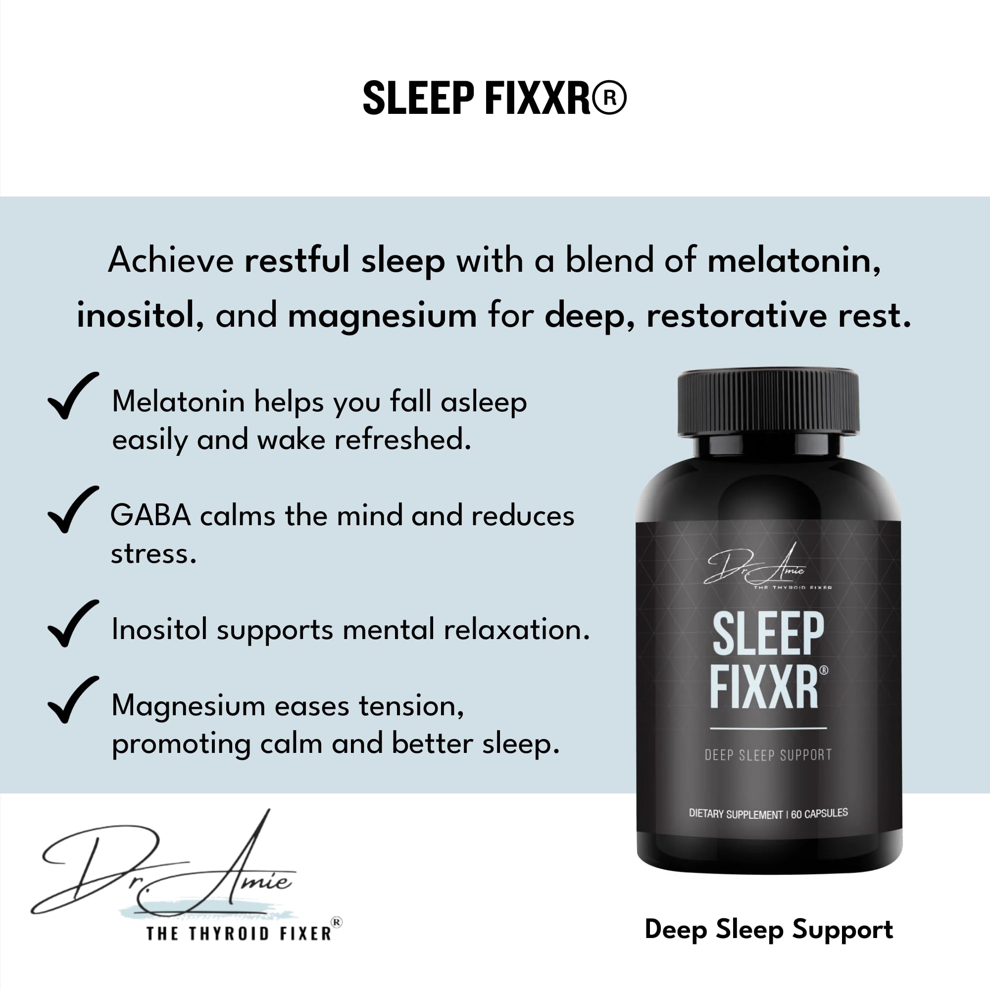 Fixxr Sleep Support by Dr. Amie | with Melatonin, Inositol, and Magnesium | 30 Day Supply, 60 Capsules FixxrAu supplements