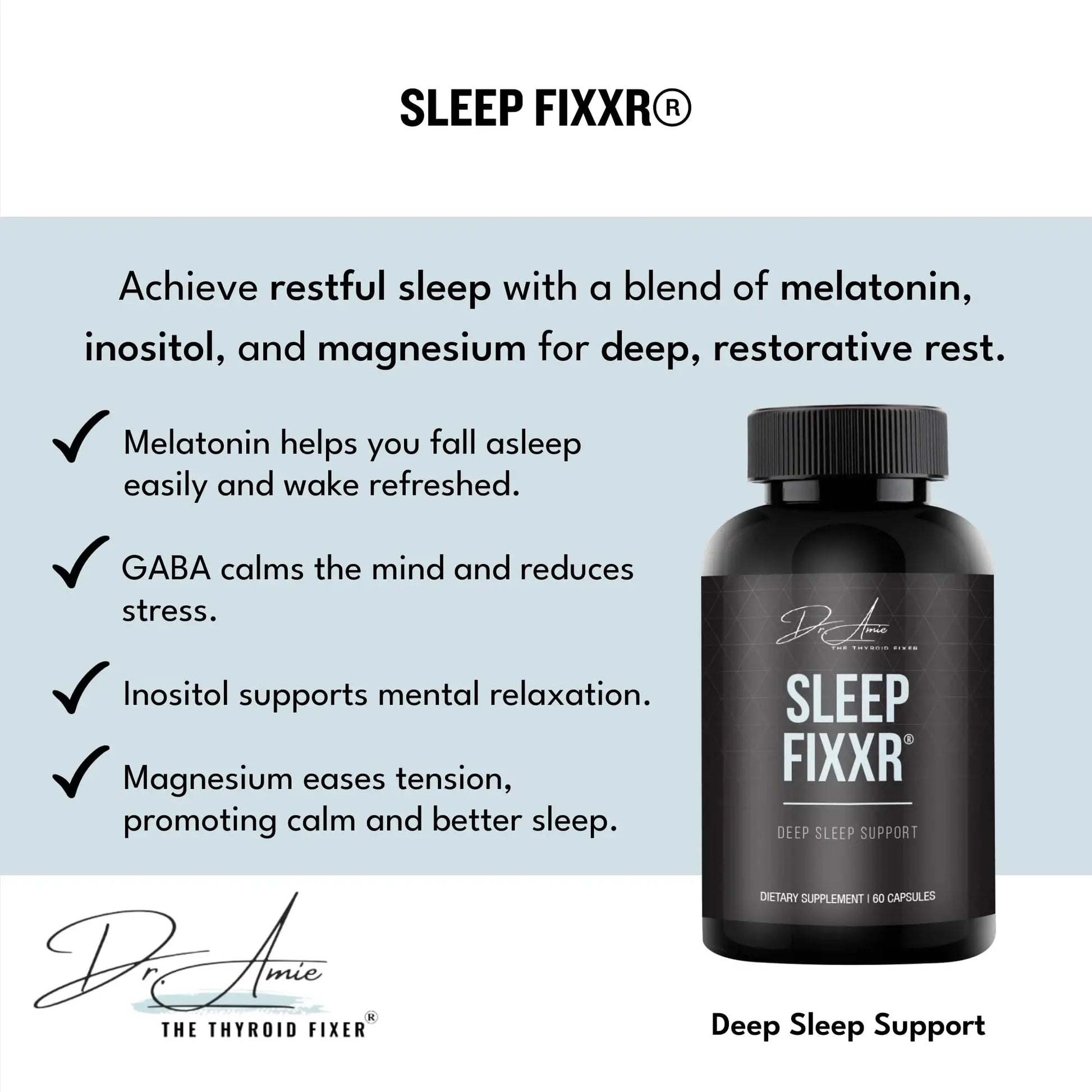 Fixxr Sleep Support by Dr. Amie | with Melatonin, Inositol, and Magnesium | 30 Day Supply, 60 Capsules FixxrAu supplements