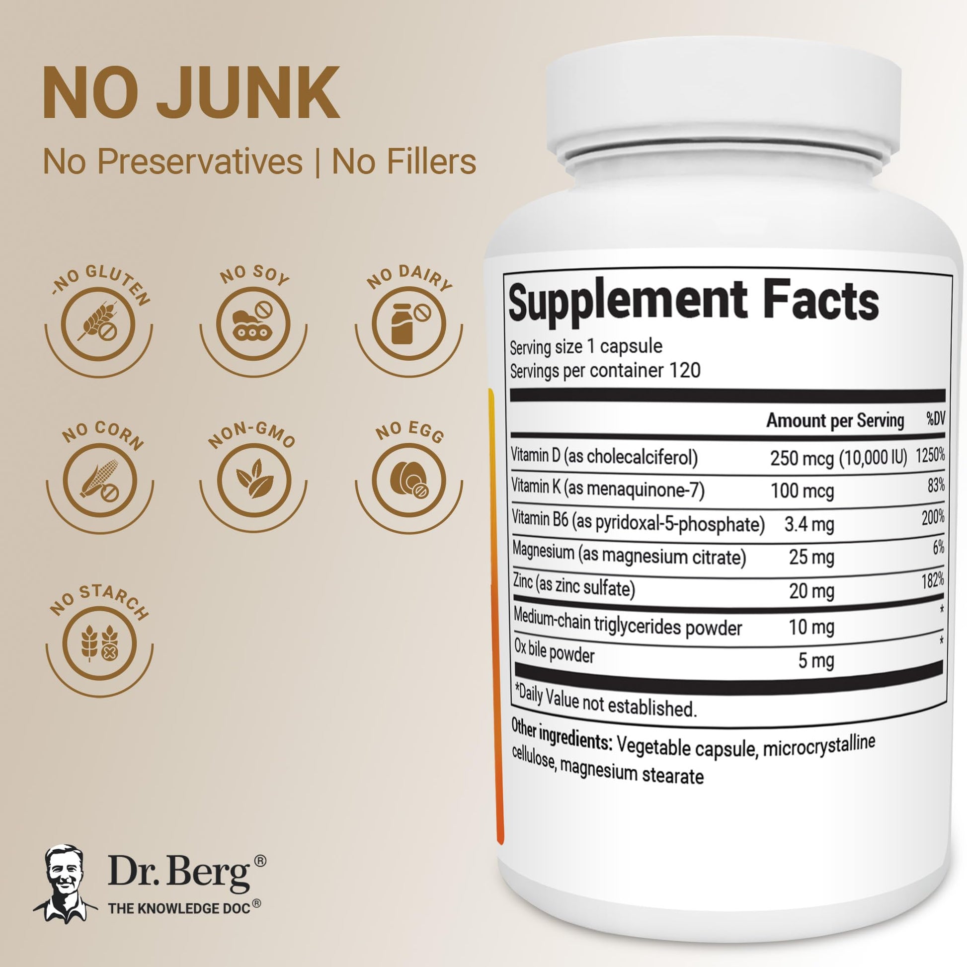 Dr. Berg Vitamin D3 & K2 10,000 IU + MK-7 – 120 Capsules – Immune, Bone & Heart Support* Supplement w/Magnesium, Zinc, B6 – 4X Lab-Tested – No Fillers – Non-GMO, cGMP, Formulated in USA Dr. Berg NutritionalsAu supplements
