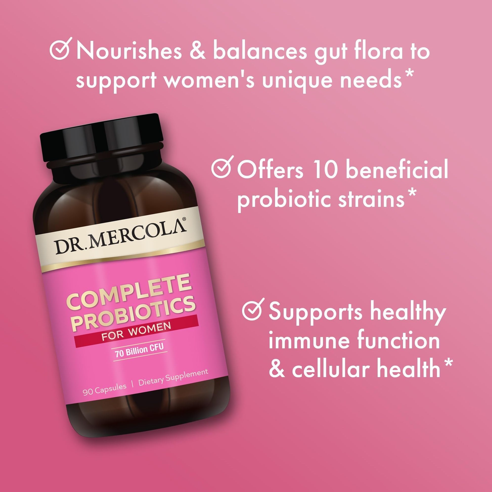 Dr. Mercola Complete Probiotics for Women - Supports Gut, Vaginal & Immune Health - Contains Lactobacillus Strains - Non-GMO, Gluten-Free & Soy-Free - 90 Capsules (90 Servings) Dr. MercolaAu supplements