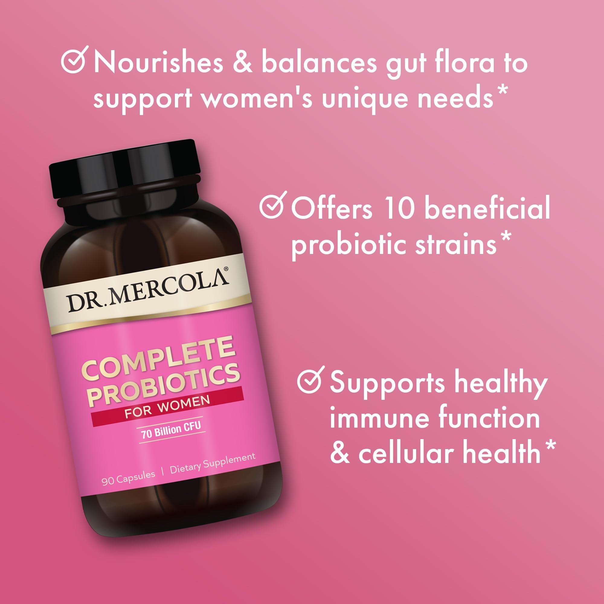 Dr. Mercola Complete Probiotics for Women - Supports Gut, Vaginal & Immune Health - Contains Lactobacillus Strains - Non-GMO, Gluten-Free & Soy-Free - 90 Capsules (90 Servings) Dr. MercolaAu supplements