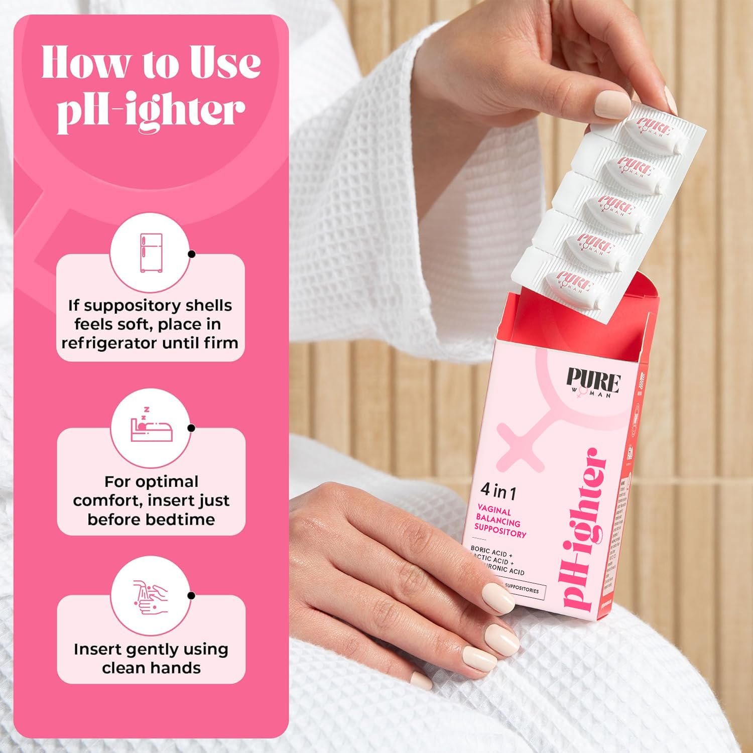 PURE WOMAN - pH-ighter Vaginal Boric Acid Suppositories for Women - Hyaluronic Acid - 4 in 1 Vaginal Suppositories for Discomfort, Dryness, Odor & pH Balance- Full Vaginal Health Care - 10ct PURE WOMANUS supplements