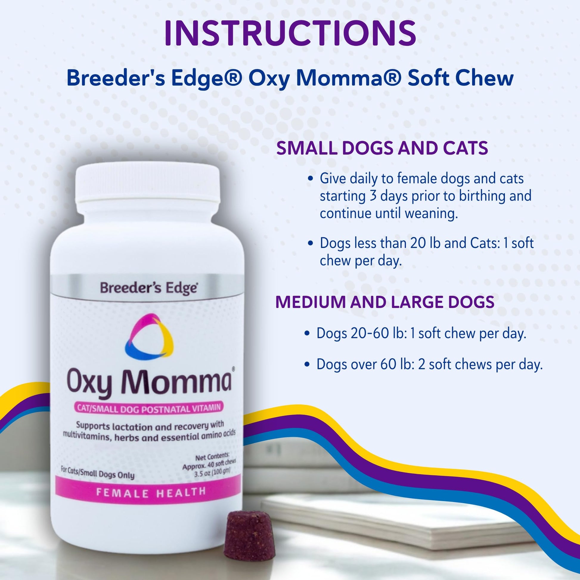 Breeder's Edge Oxy Momma Soft Chews, Postnatal Vitamin Supplement for Lactating Dogs and Cats, Supports Recovery, Hormones, and Next Pregnancy - for Small Dogs & Cats, 40ct Soft Chews Revival Animal HealthAu supplements