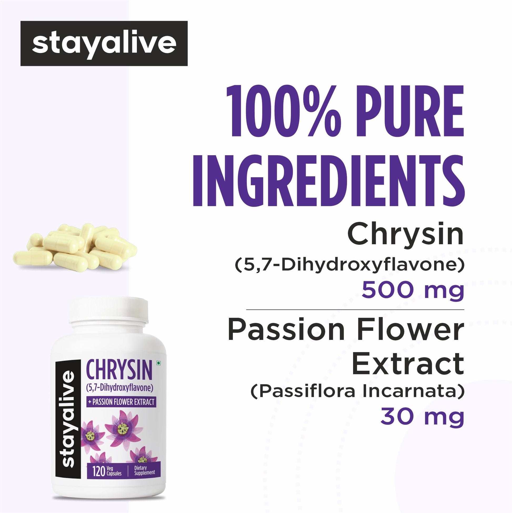 STAY ALIVE Chrysin Supplement 500mg & Passion Flower Extract Powder, 5,7-Dihydroxyflavone, Non-GMO and Gluten-Free Chrysin for Men and Women, 120 Capsules STAY ALIVEAu supplements