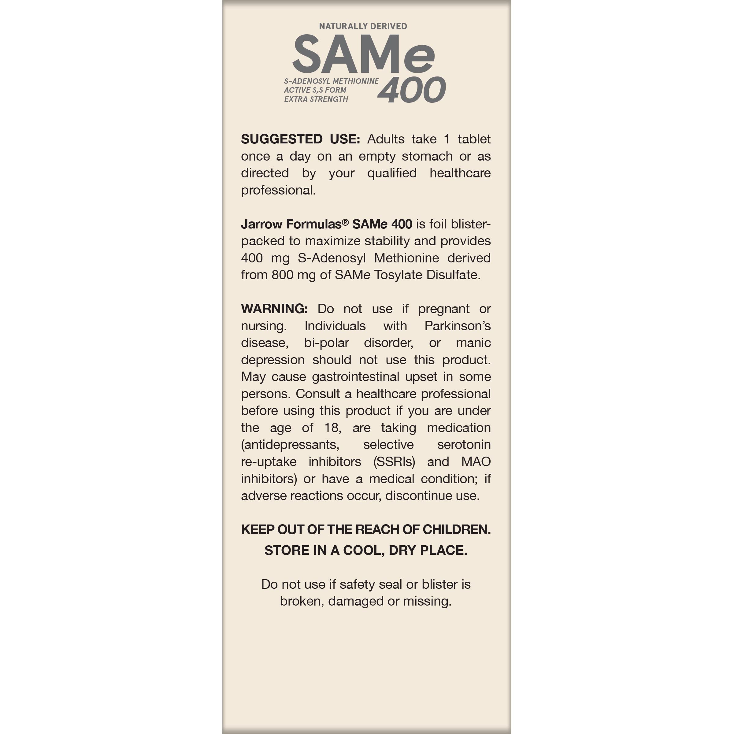 Jarrow Formulas SAMe Supplement 400 mg - 60 Tablets - High Concentration of Active S,S Form - Supports Joint Health, Liver Function, Brain Metabolism, Balanced Mood & Antioxidant Defense - 60 Servings Jarrow FormulasAu supplements