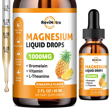 Magnesium Glycinate Liquid Drops, 1000mg of Liquid Magnesium Complex Supplement for Sleep, Nerve, Energy, Muscle, Bone, Calm & Digestion, High Absorption, 2 Fl Oz, Sugar-Free Pineapple Flavor ReviNutraAu supplements