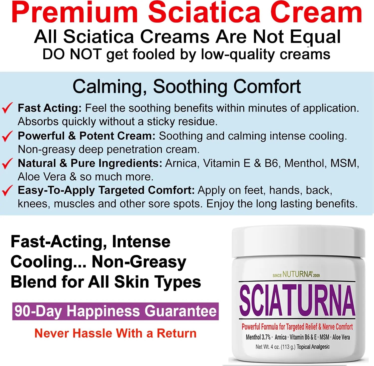 Sciatica Nerve Cream - Maximum Strength Comfort Cream for Feet, Hands, Legs, Toes, Back - Natural Ultra Strength Arnica, MSM, Menthol, Soothing Comfort, Large 4 Oz NuturnaAu supplements