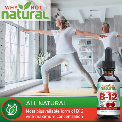 Why Not Natural Organic Vitamin B12 Liquid - Sublingual Extra Strength 60 x 5000 mcg Why Not NaturalUS supplements