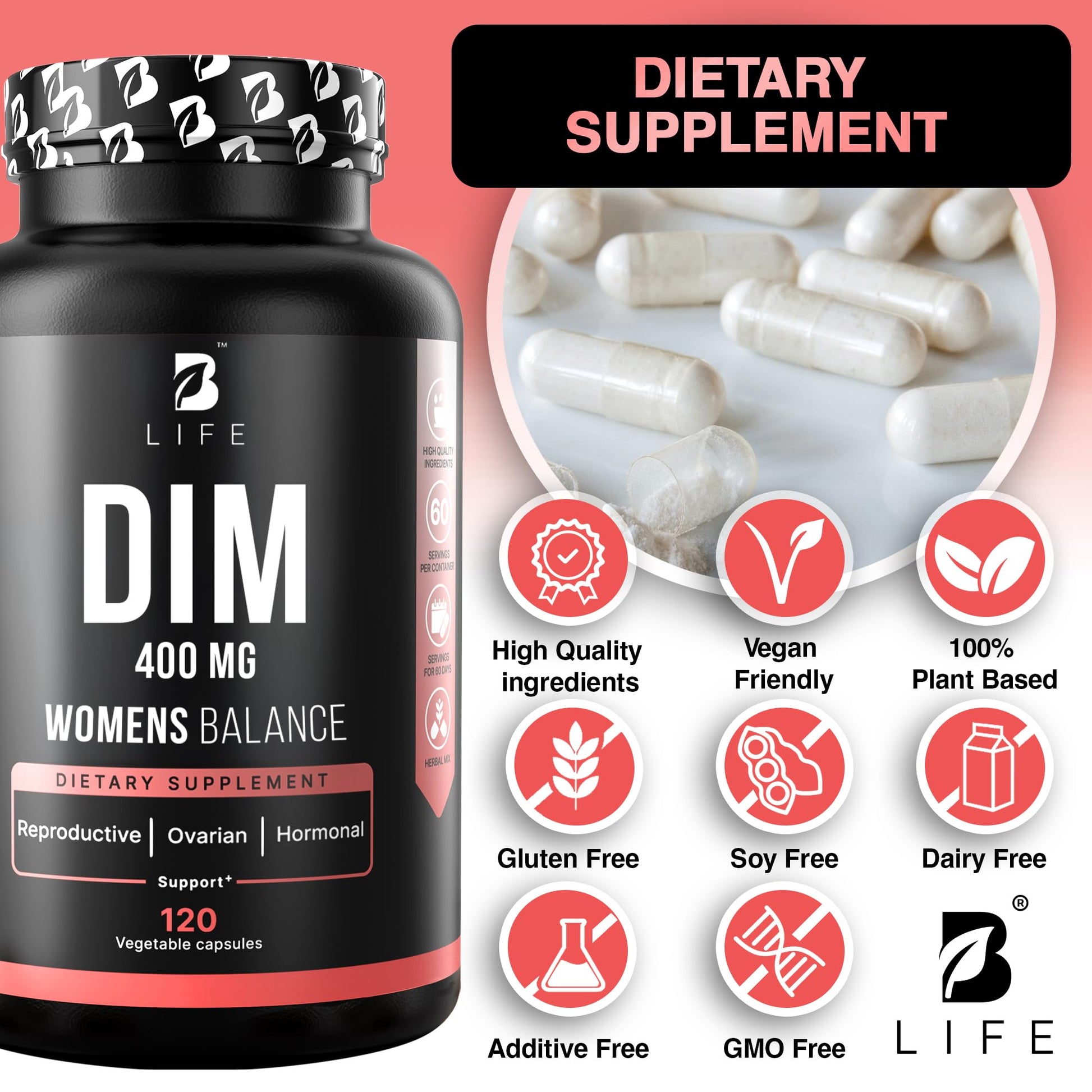 B Life Company DIM Supplement 400 mg with Myo & D-Chiro Inositol, Dong Quai – Hormone Balance for Women – Fertility Supplements – Inositol Supplement - 120 Caps B Life CompanyAu supplements
