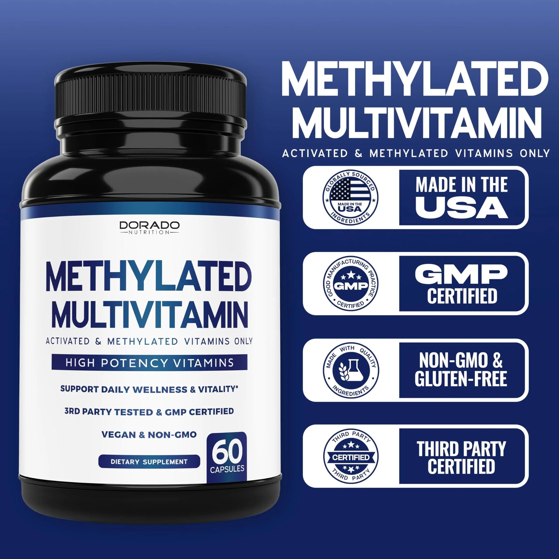 Methylated Multivitamin (Methylated and Activated Vitamins Only - Methylated B Complex with Trimethylglycine (TMG) and Methylfolate) DORADO NUTRITIONAu supplements