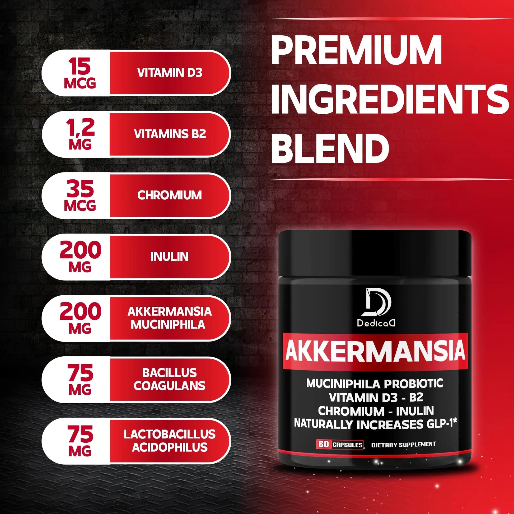 DEDICAD Akkermansia Probiotic for Increases GLP-1 - Contains Inulin, Bacillus Coagulans, Lactobacillus Acidophilus & Chromium - 60 Days Supply - 60 Capsules DEDICADnz supplements