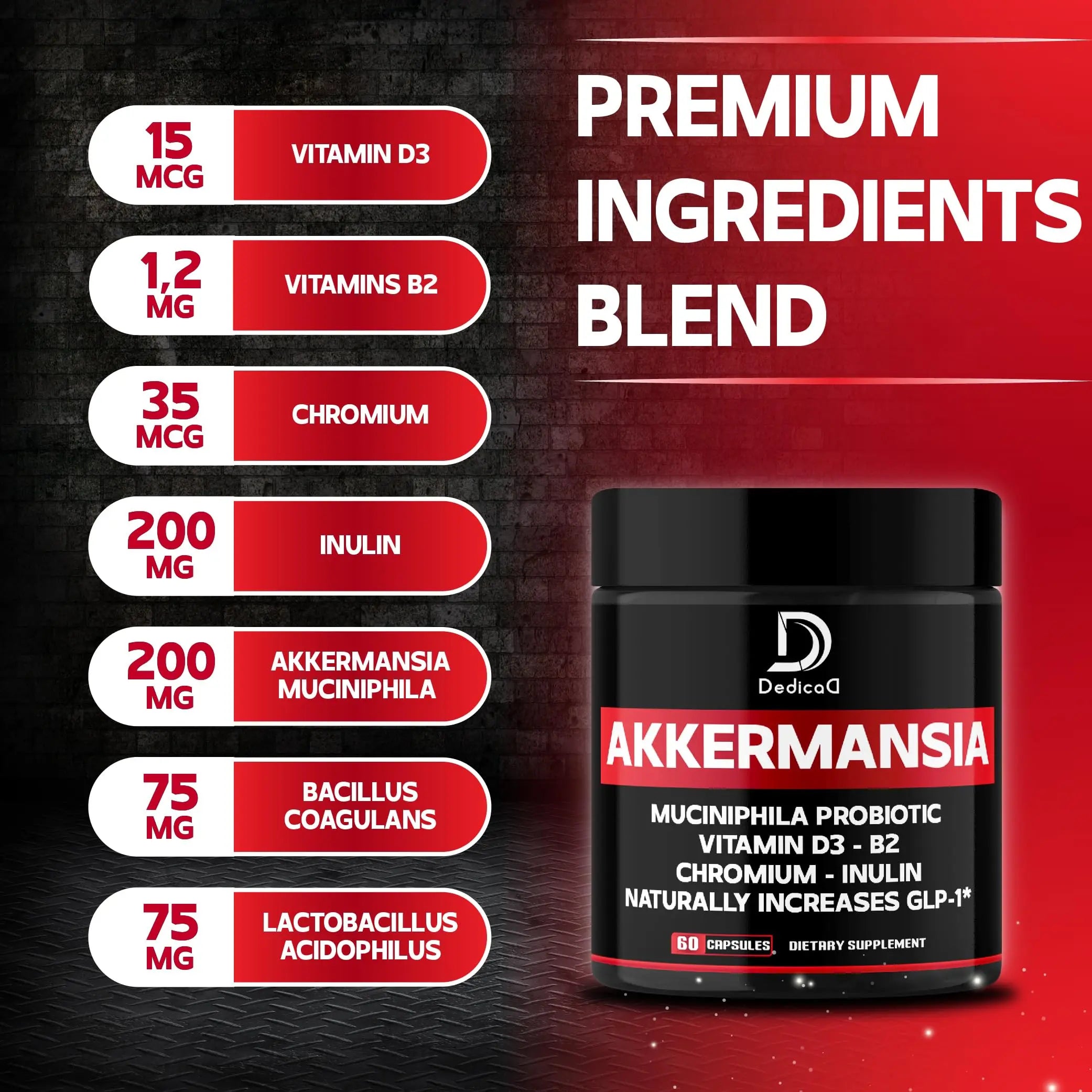 DEDICAD Akkermansia Probiotic for Increases GLP-1 - Contains Inulin, Bacillus Coagulans, Lactobacillus Acidophilus & Chromium - 60 Days Supply - 60 Capsules DEDICADnz supplements