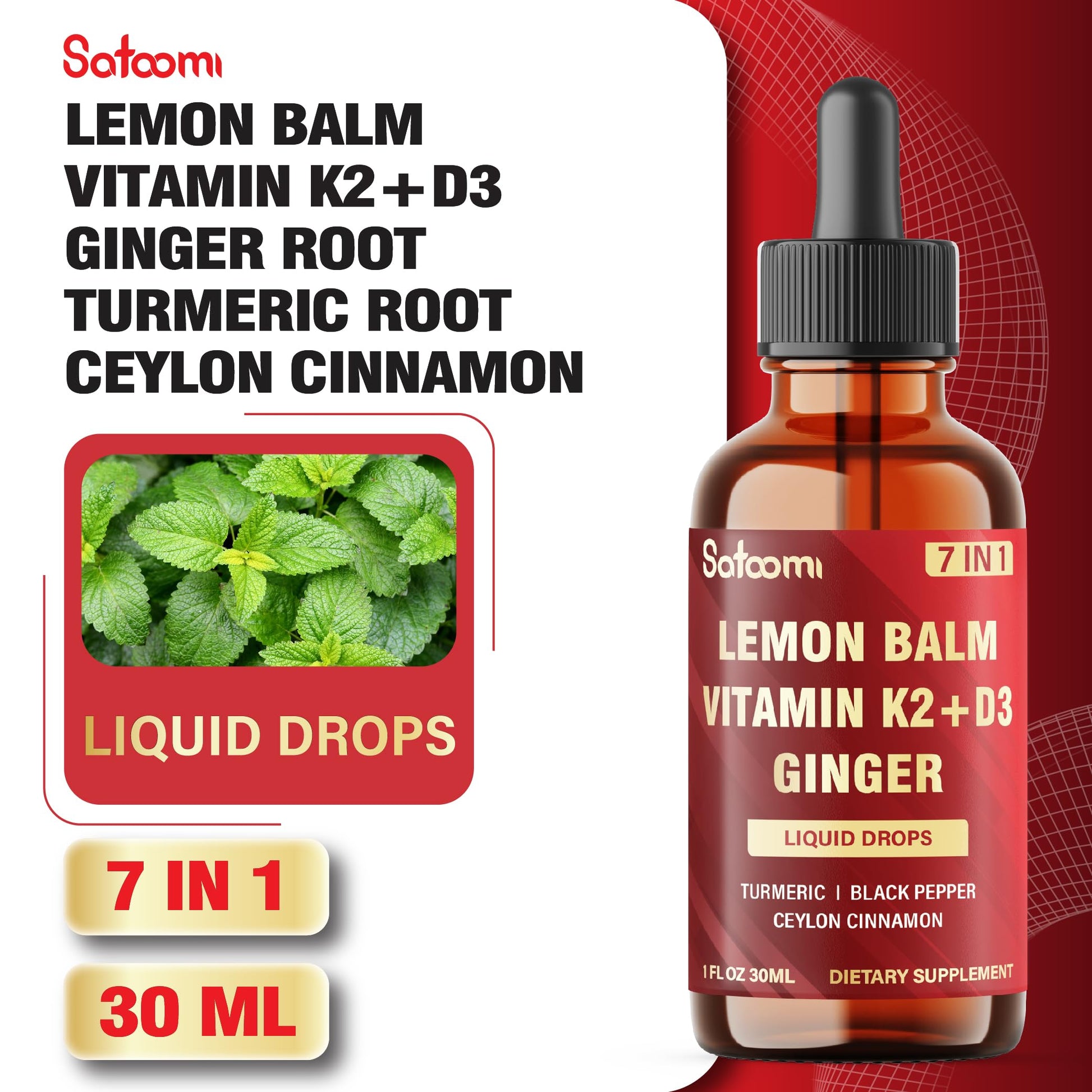 Satoomi 7in1 Lemon Balm Tincture with Vitamin D3, Vitamin K2, Ginger Root, Turmeric, Ceylon Cinnamon and Black Pepper - 1 FL Oz - 60 Day Supply SatoomiAu supplements