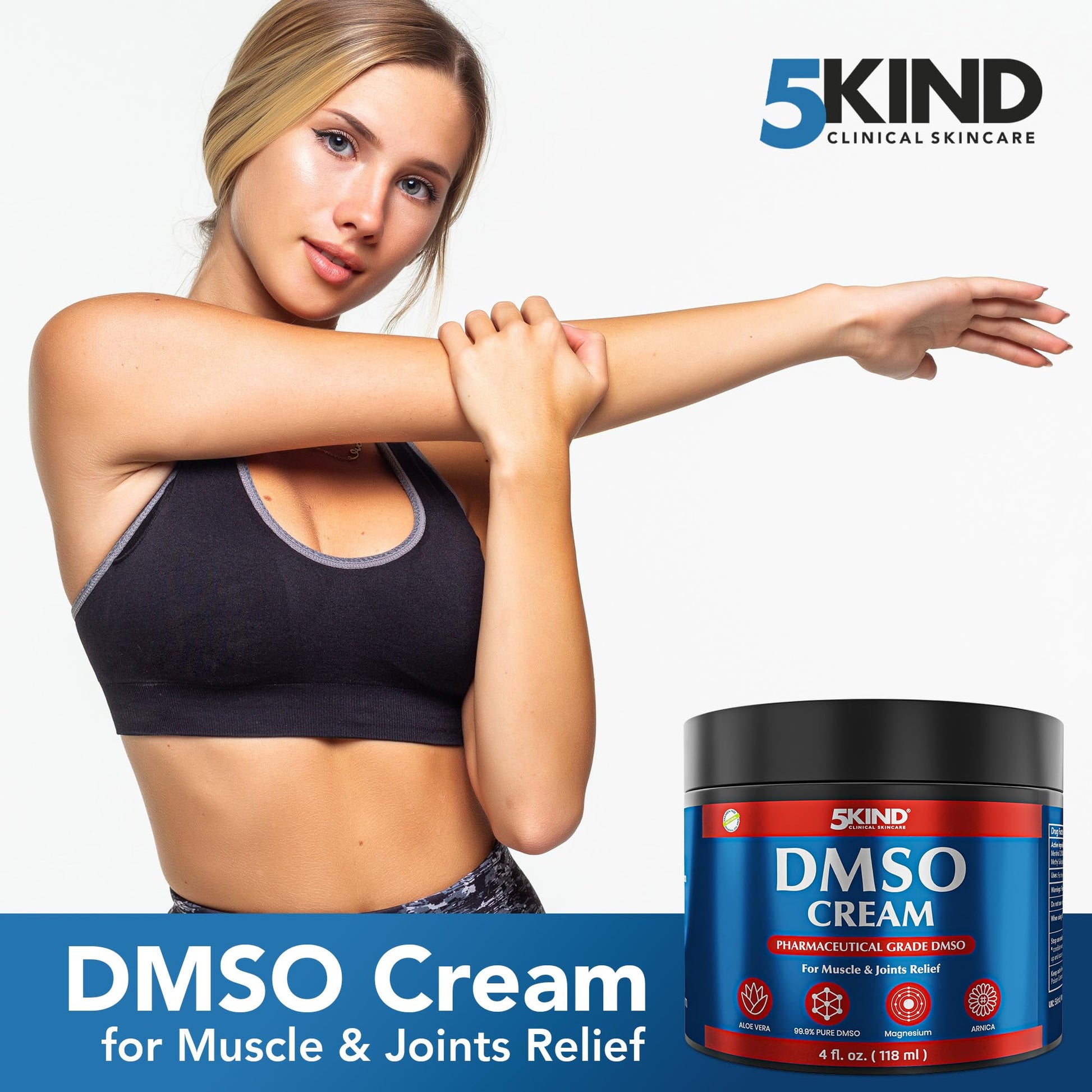 5Kind DMSO Cream for Pain Relief 4 fl oz - 99.9% Pure DMSO Pharmaceutical Grade Cream - Aloe Vera, Magnesium, Arnica & Menthol - Topical Muscle and Joint Pain Relief - Registered NDC - Made in USA 5kind clinical skincareAu supplements