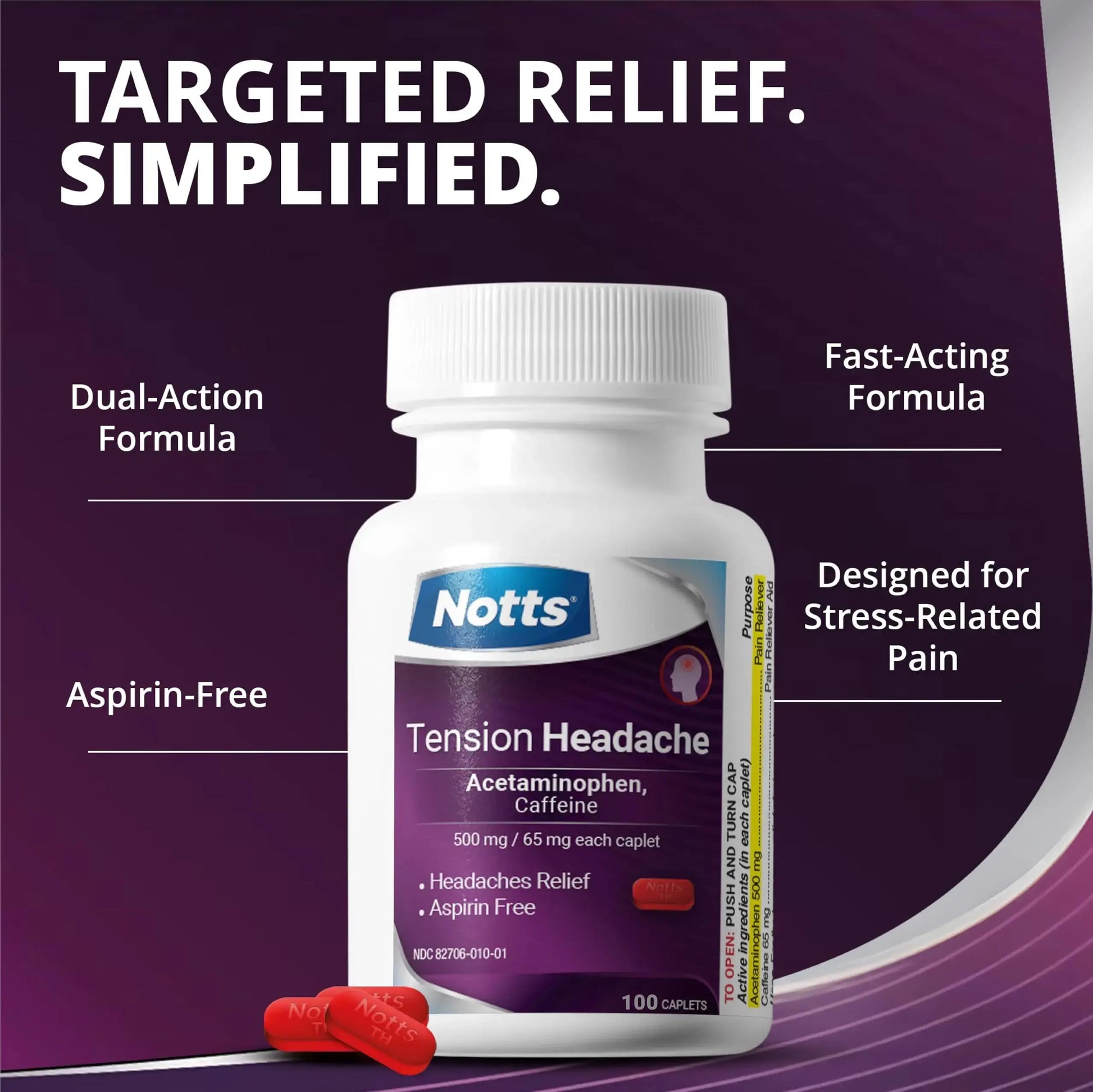 NOTTS Tension Headache Relief Without Aspirin for Head, Neck & Shoulder Pain - 100 Count, Acetaminophen 500 mg Caffeine 65 mg Caplets, for Aches Caused by Tension and Stress. Headache Relief caplets NOTTSAu supplements