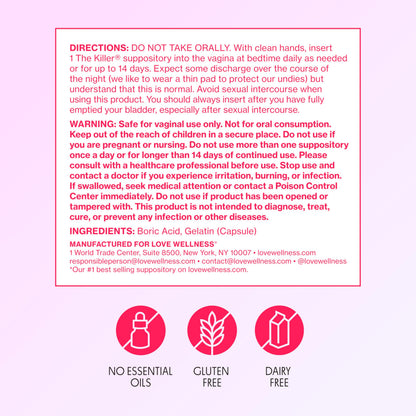 Love Wellness The Killer | Boric Acid Vaginal Suppositories | Balances pH & Supports Odor Control, a Healthy Vaginal Balance and Environment | Fast-Acting & Fragrance-Free | Gentle & Effective | 14 Ct Love WellnessUS supplements