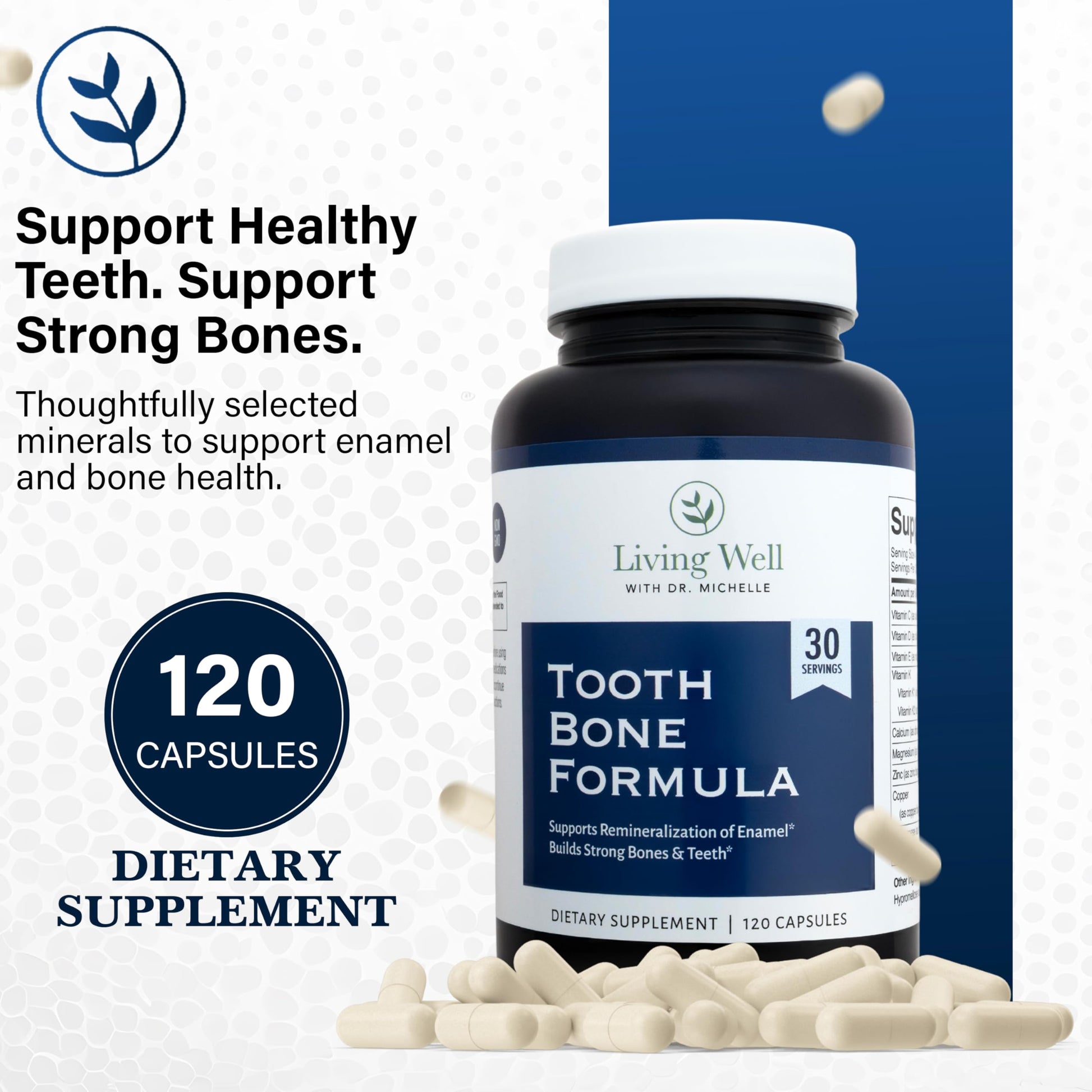 Living Well with Dr. Michelle Tooth & Bone Formula - Supplement with Calcium for Bone Strength & Tooth Enamel Support, D3 + K2, 120 Capsules, Non-GMO, Gluten-Free Living Well with Dr. MichelleAu supplements